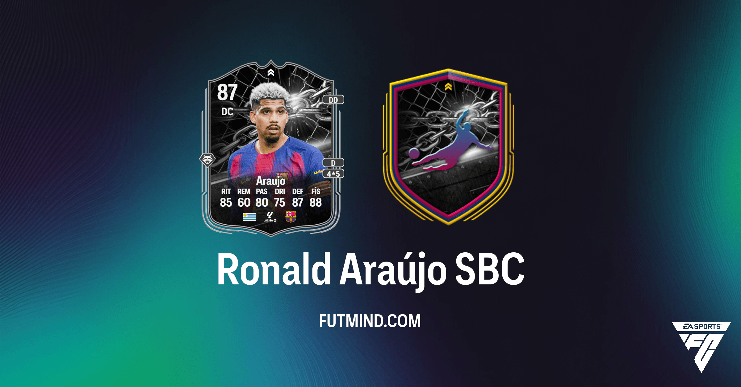 SBC Ronald Araújo Confronto: Guia Completo e Análise no FC 26