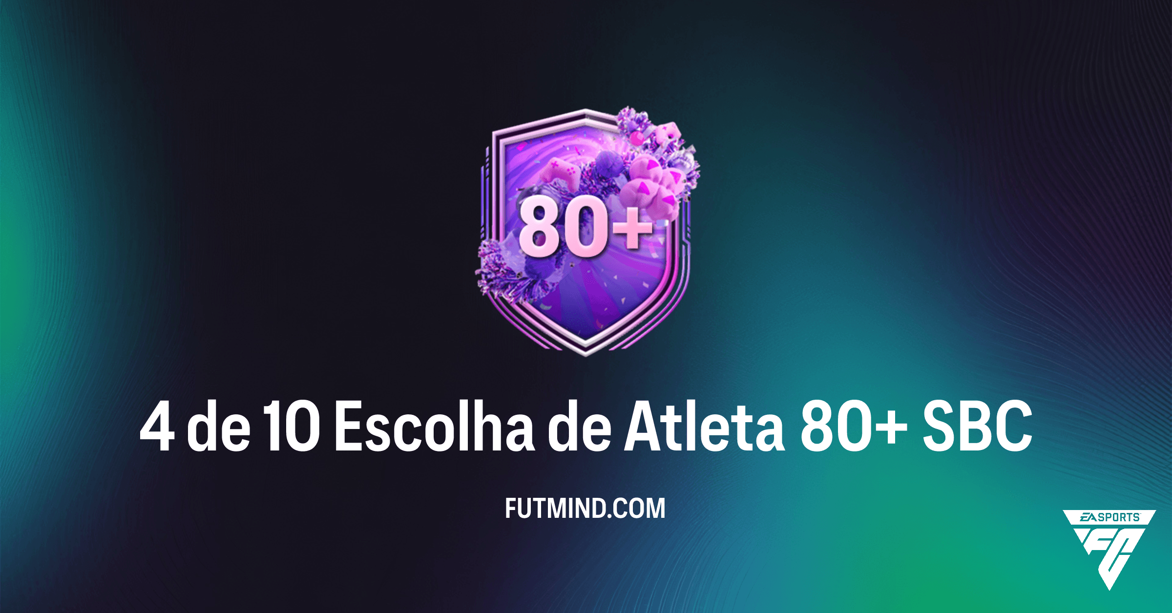 Guia do SBC 4 de 10 Escolha de Atleta 80+ no FC 26: Vale a Pena?