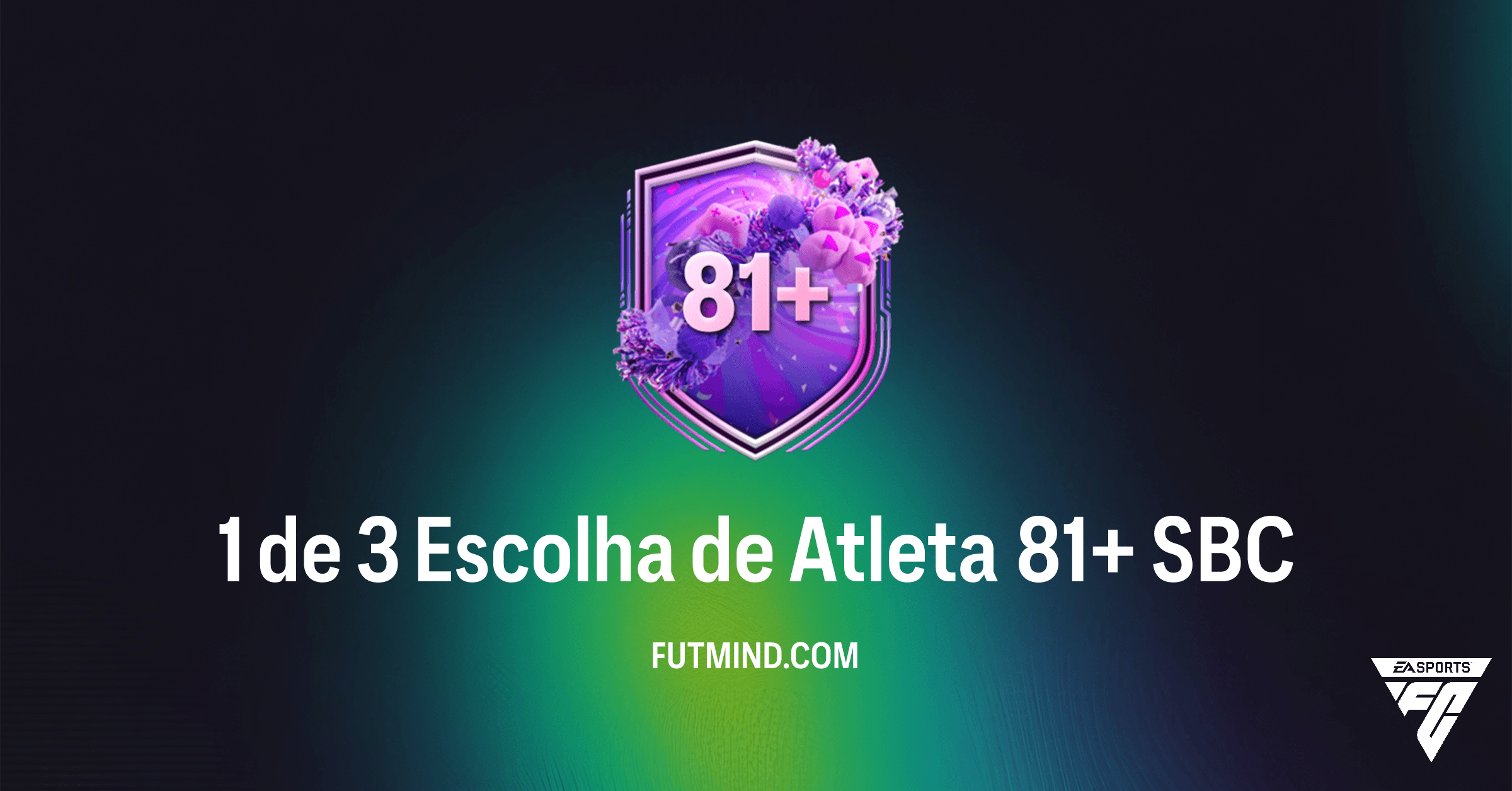 Como Completar o SBC 1 de 3 Escolha de Atleta 81+ no FC 26