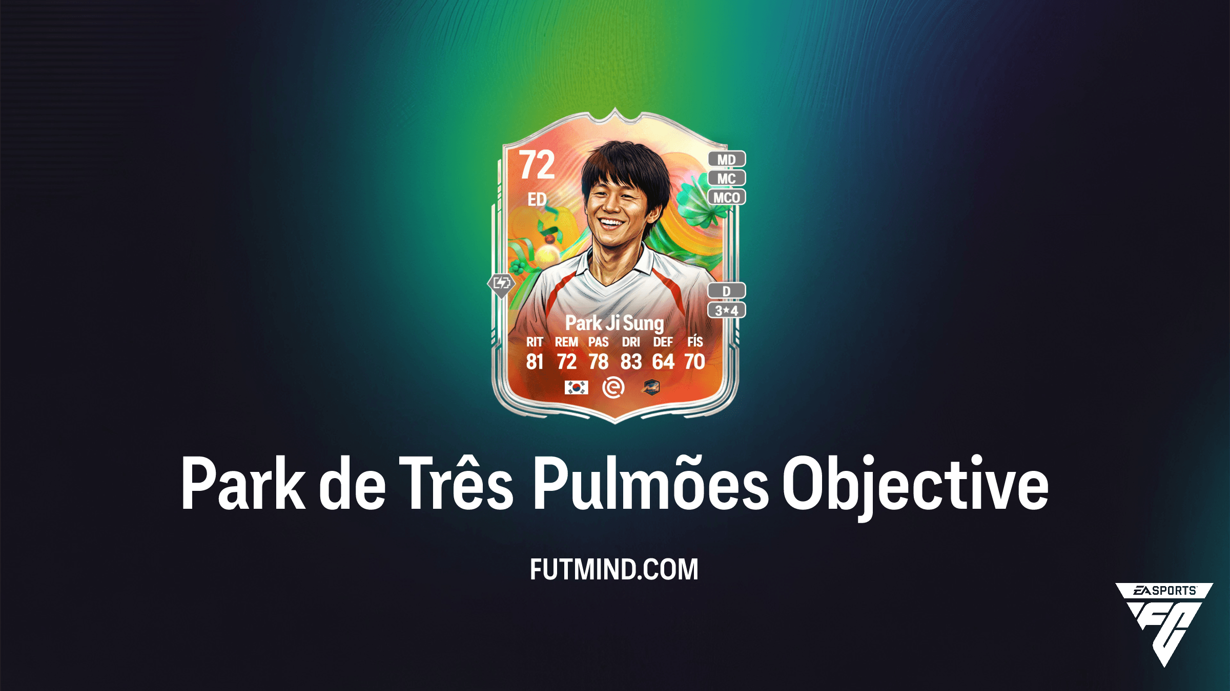 Guia do SBC Park de Três Pulmões: Como obter Park Ji-Sung no FC 26