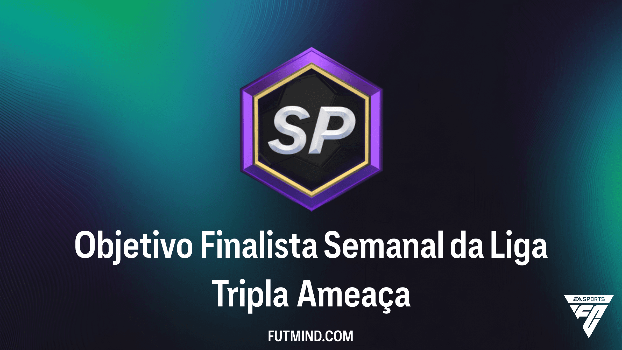 Como Completar o Objetivo Finalista Semanal da Liga Tripla Ameaça no FC 26