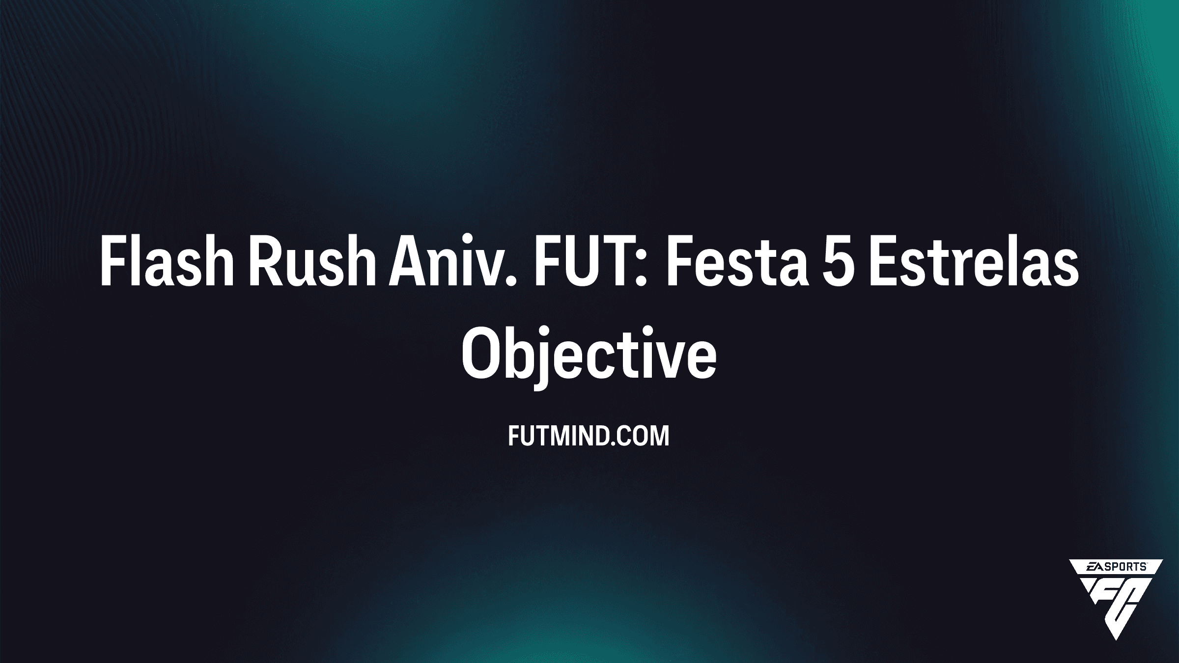 Como completar o SBC Flash Rush Aniv. FUT: Festa 5 Estrelas no FC 26