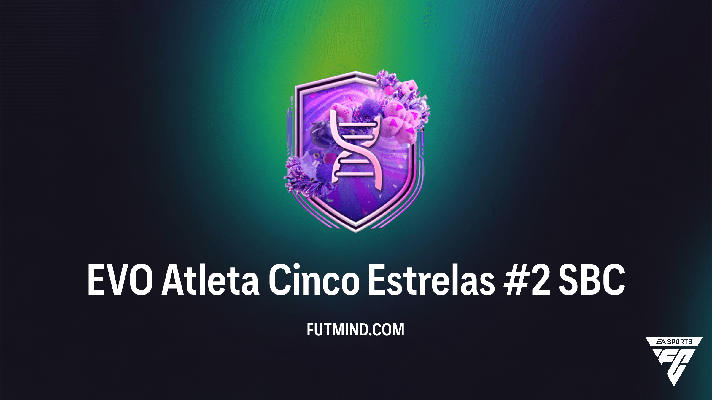 Como Completar o SBC EVO Atleta Cinco Estrelas #2 no FC 26: Guia e Melhores Opções
