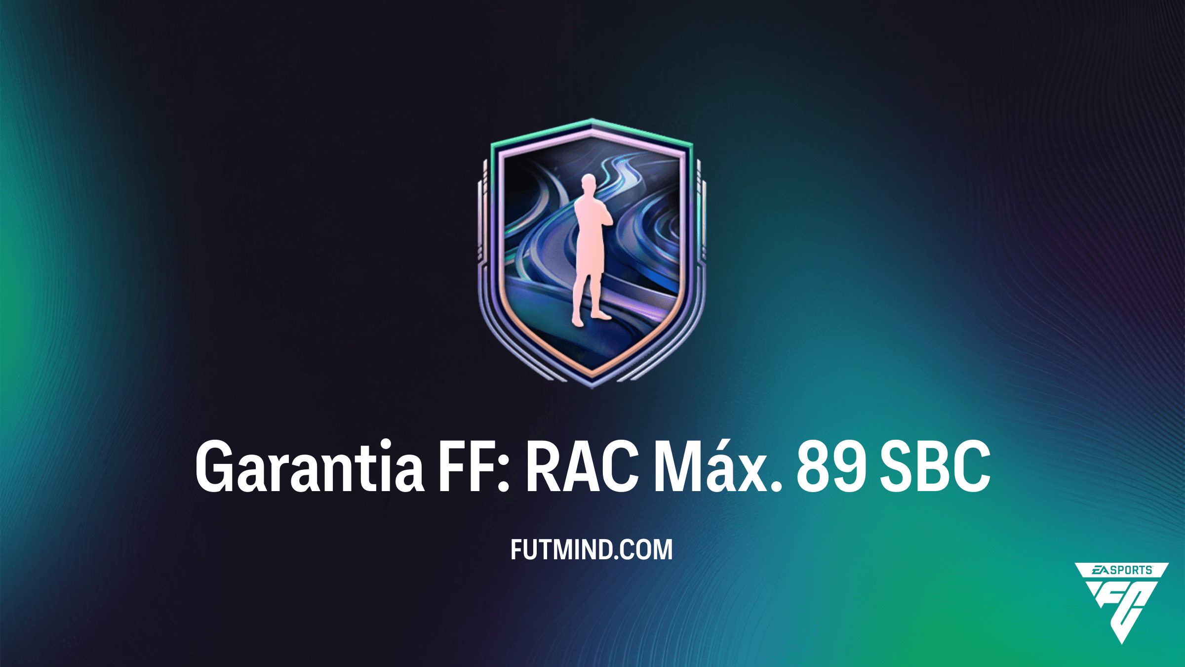 SBC Garantia FF: RAC Máx. 89 no FC 26 – Guia de Requisitos e Vale a Pena?