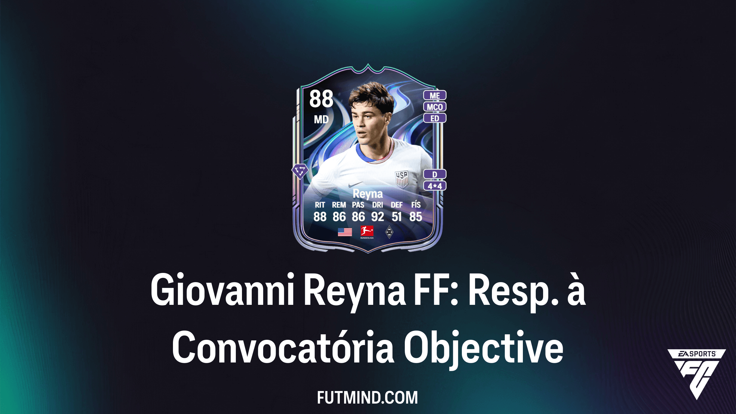 Guia Completo: Como completar o SBC Giovanni Reyna FF: Resp. à Convocatória