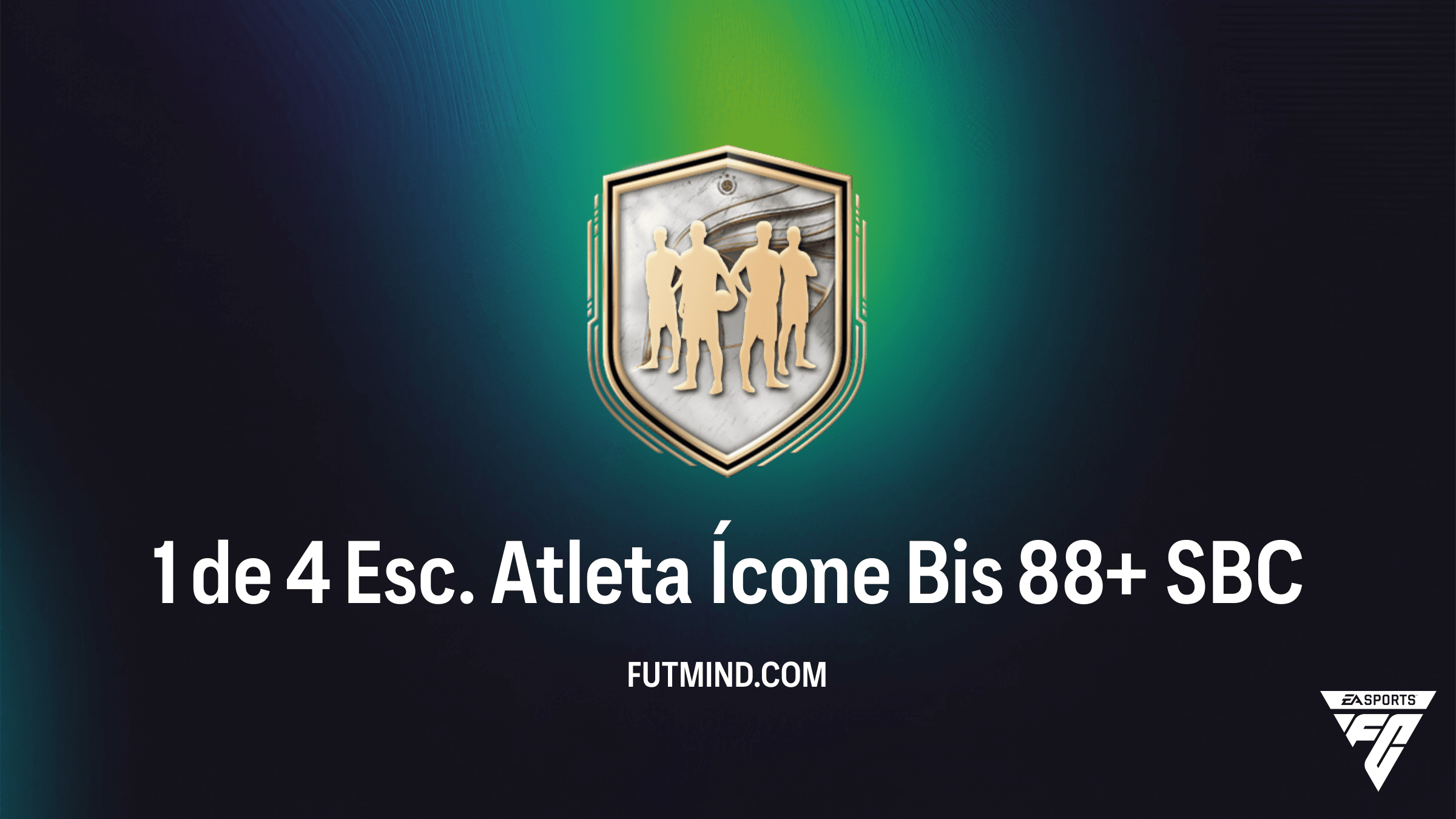 Guia Completo: Como completar o SBC 1 de 4 Esc. Atleta Ícone Bis 88+ no FC 26