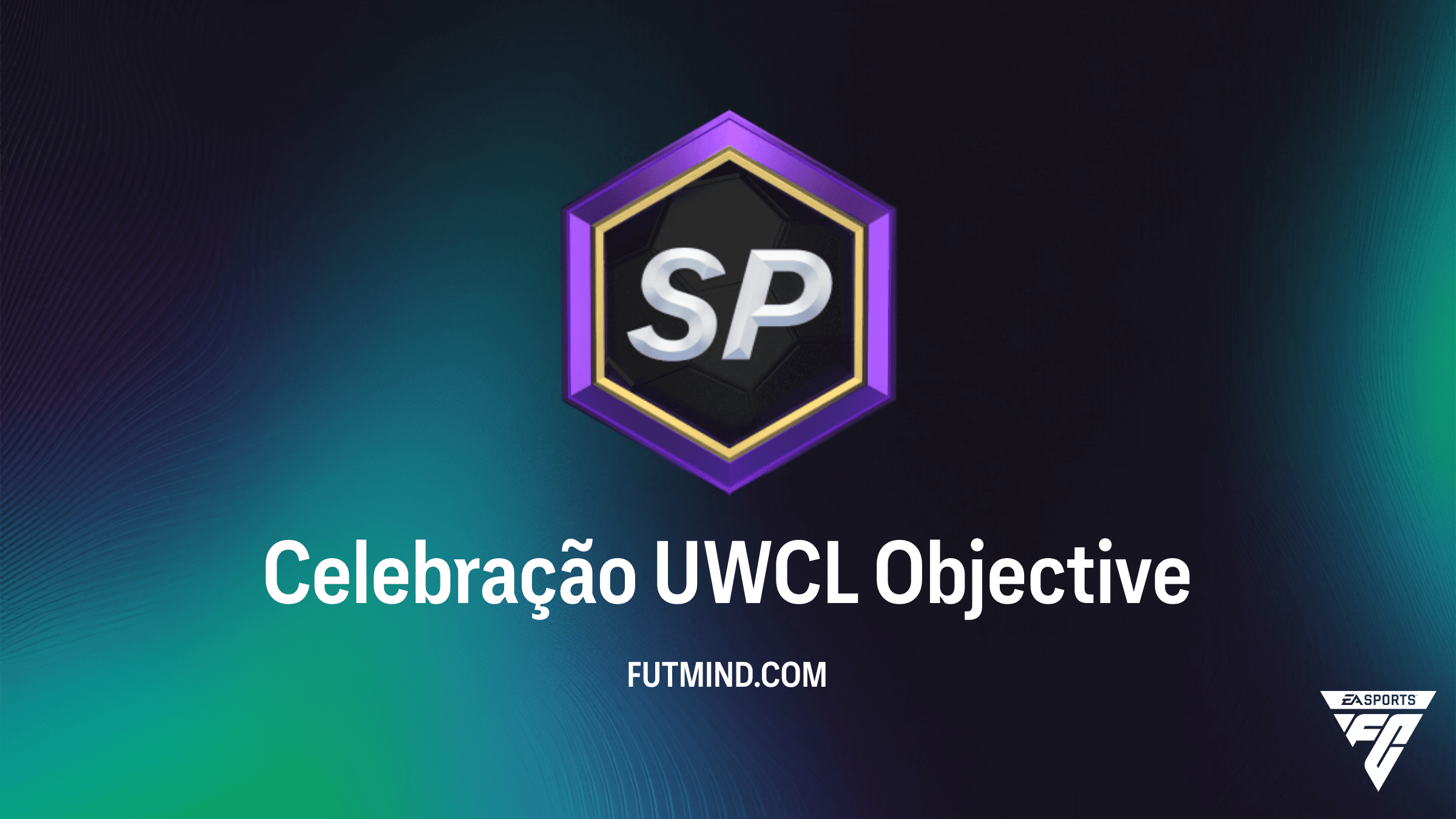 Como Completar o SBC Celebração UWCL no FC 26: Guia de Recompensas RTTF