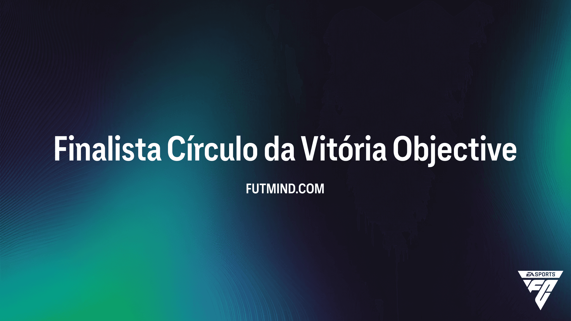 Como completar o Objetivo Finalista Círculo da Vitória no FC 26