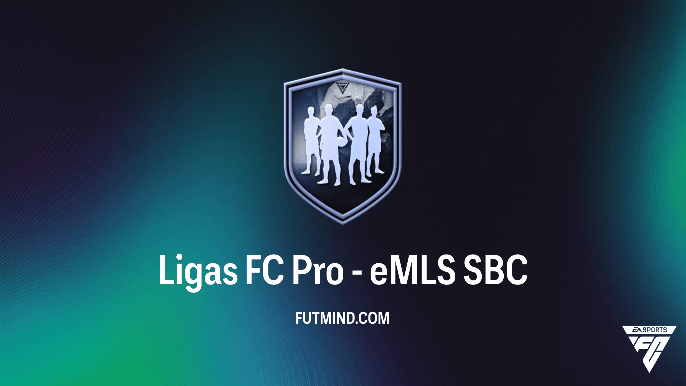 SBC Ligas FC Pro - eMLS no FC 26: Guia de Jogadores e Vale a Pena?