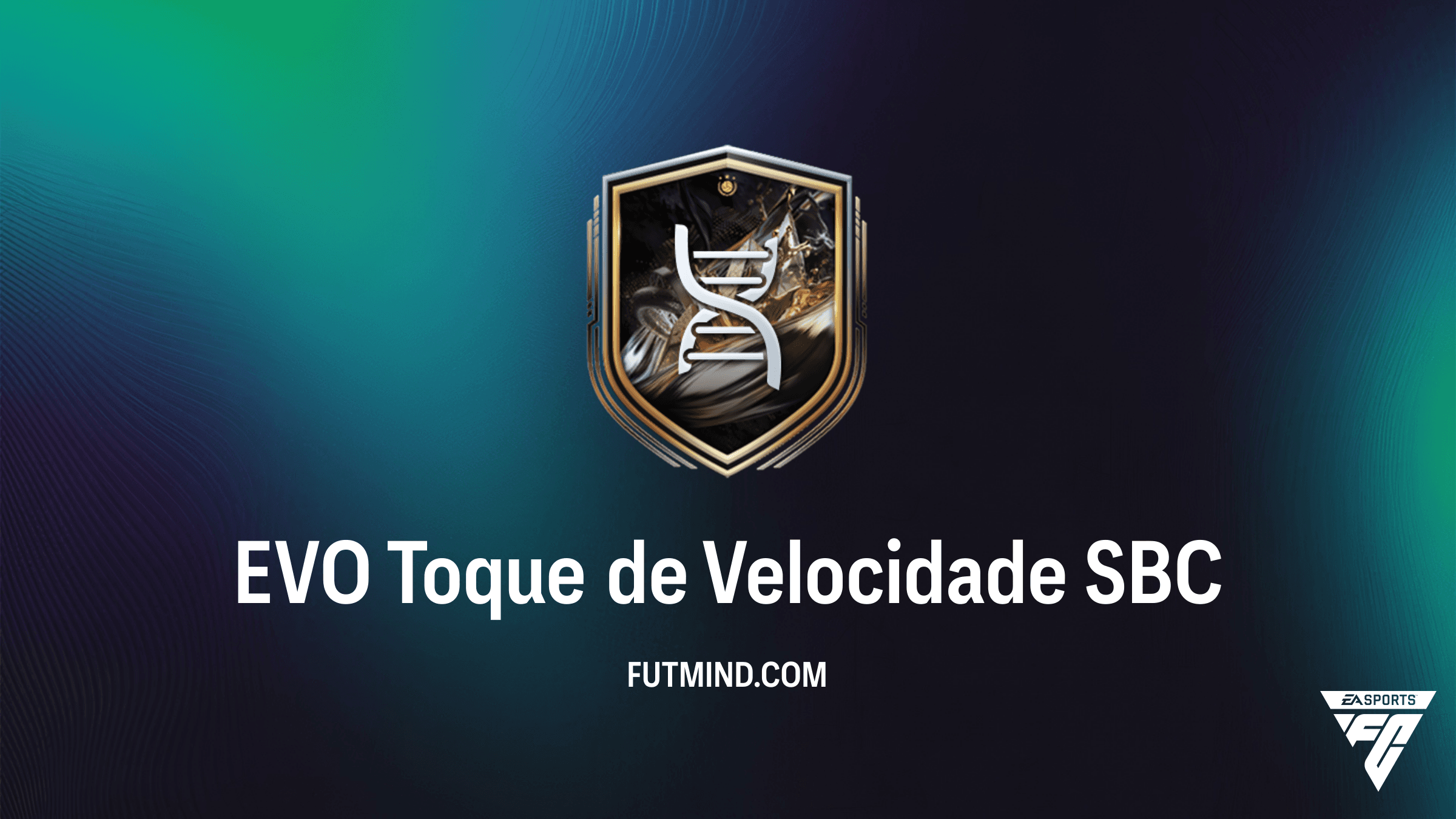 Como Completar o SBC EVO Toque de Velocidade no FC 26: Guia Completo e Análise