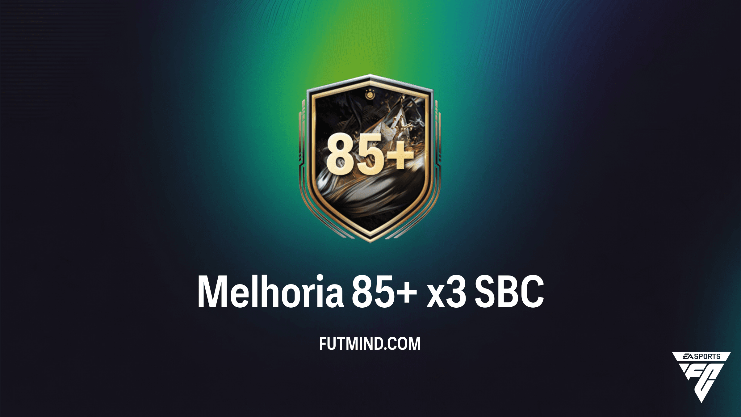 SBC Melhoria 85+ x3 no FC 26: Vale a Pena Completar?