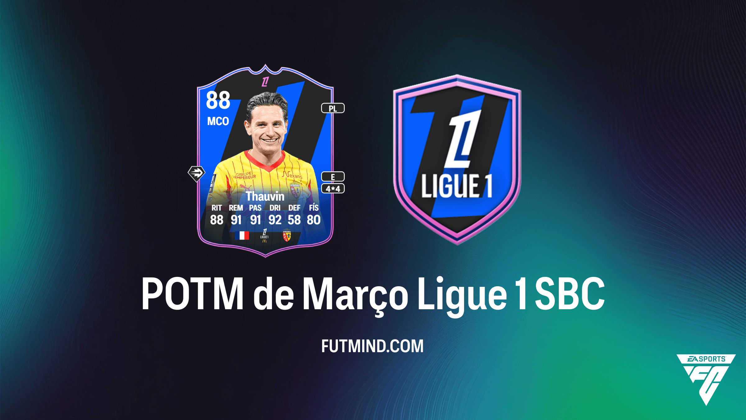 SBC POTM de Março Ligue 1: Como Conseguir Florian Thauvin no FC 26