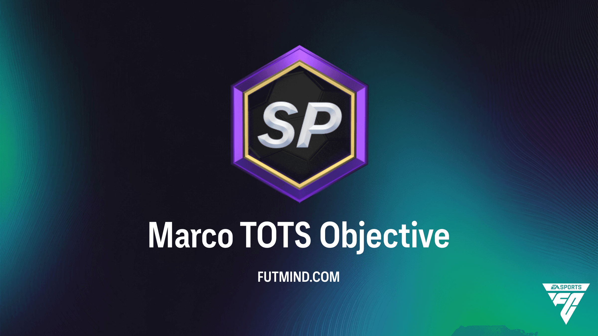 Guia Completo: Como completar o Objetivo Marco TOTS no FC 26