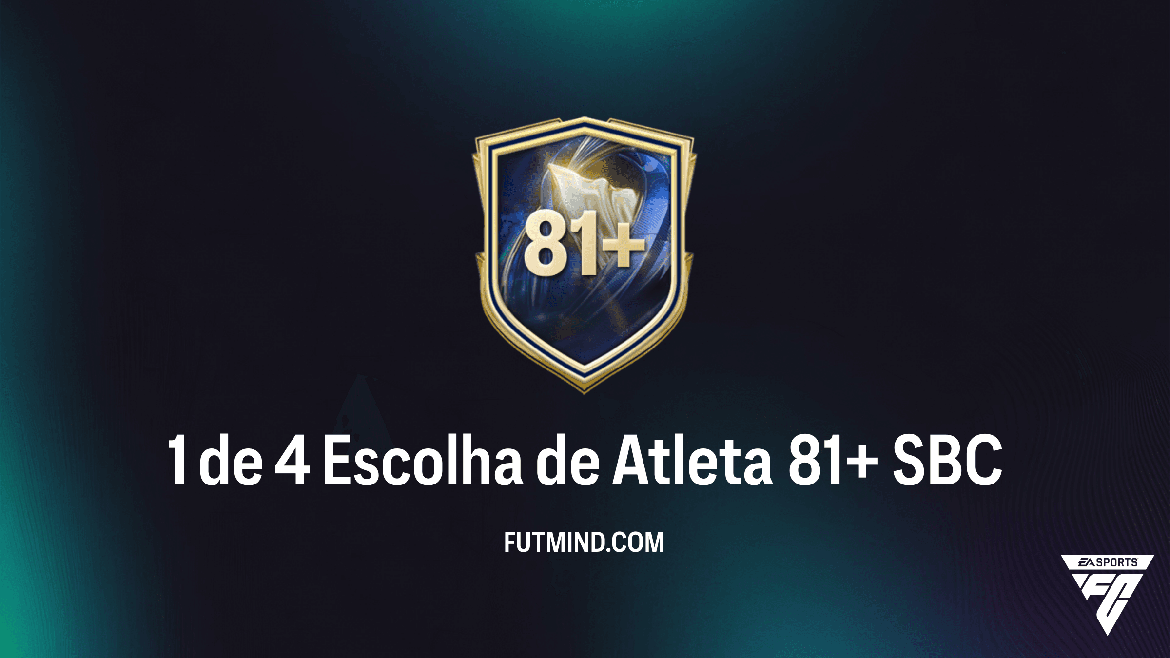 Como Completar o SBC 1 de 4 Escolha de Atleta 81+ no FC 26