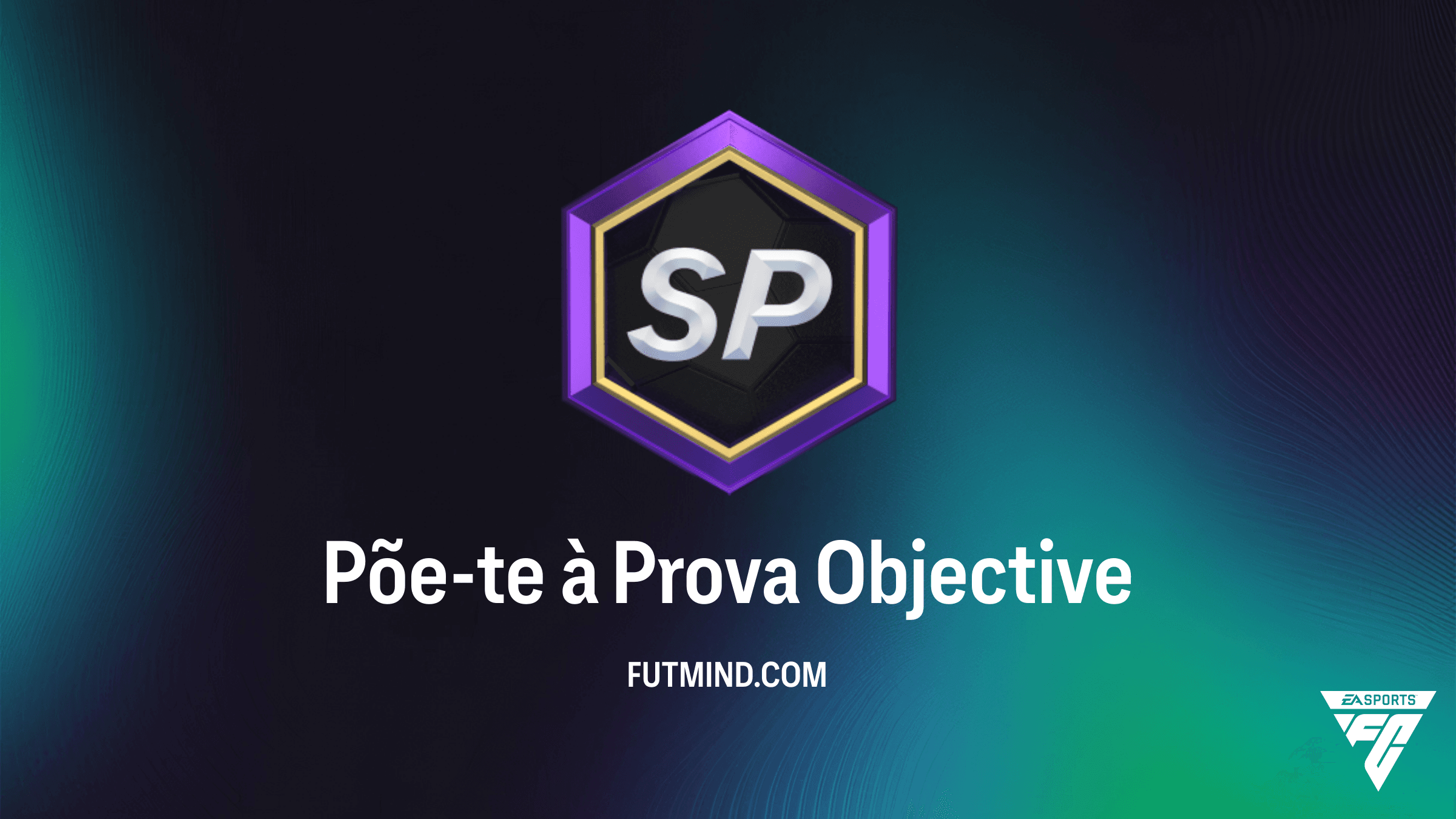 Como completar o SBC Põe-te à Prova no FC 26 Ultimate Team