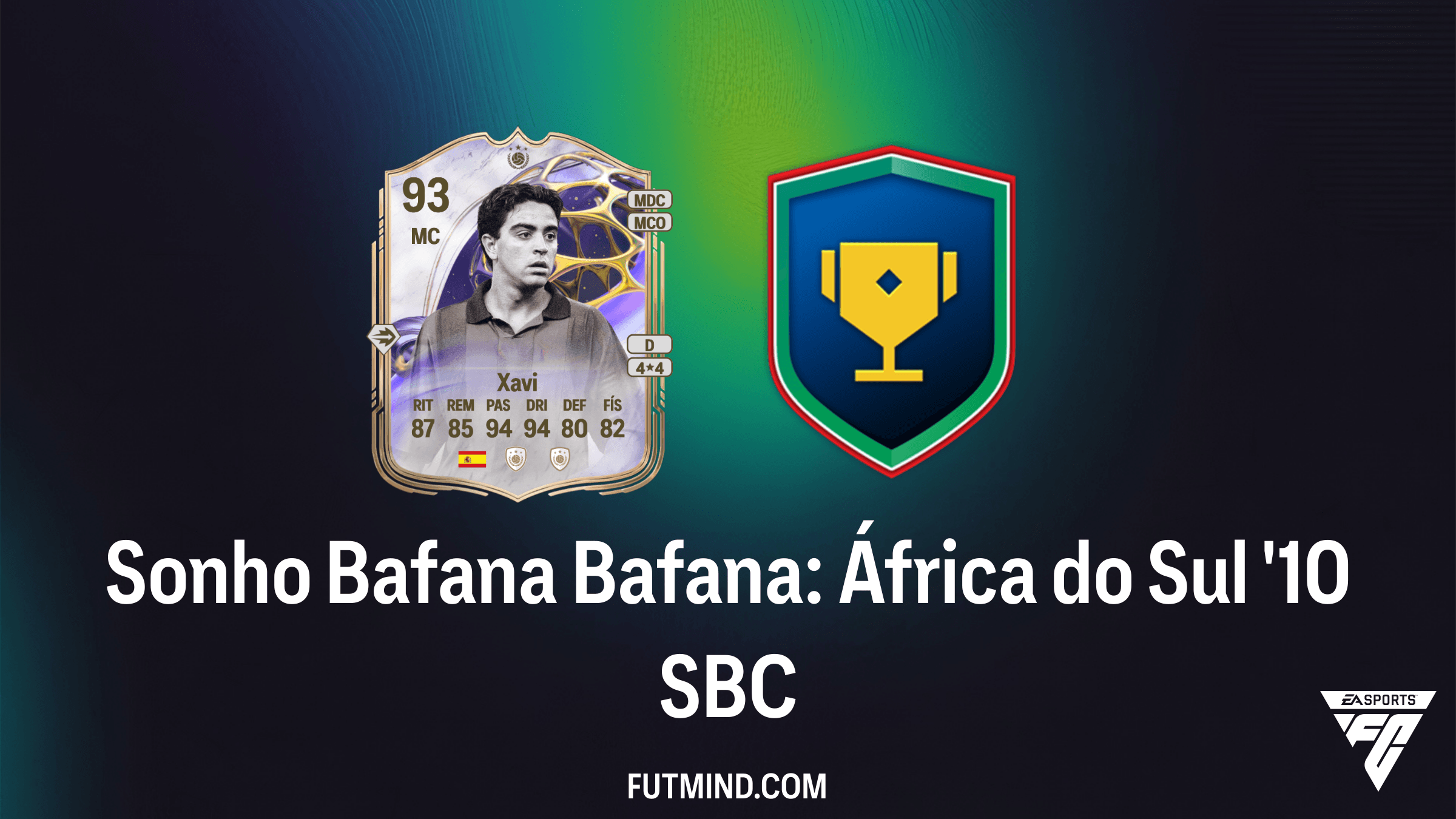 Como Completar o SBC Sonho Bafana Bafana: África do Sul '10 no FC 26