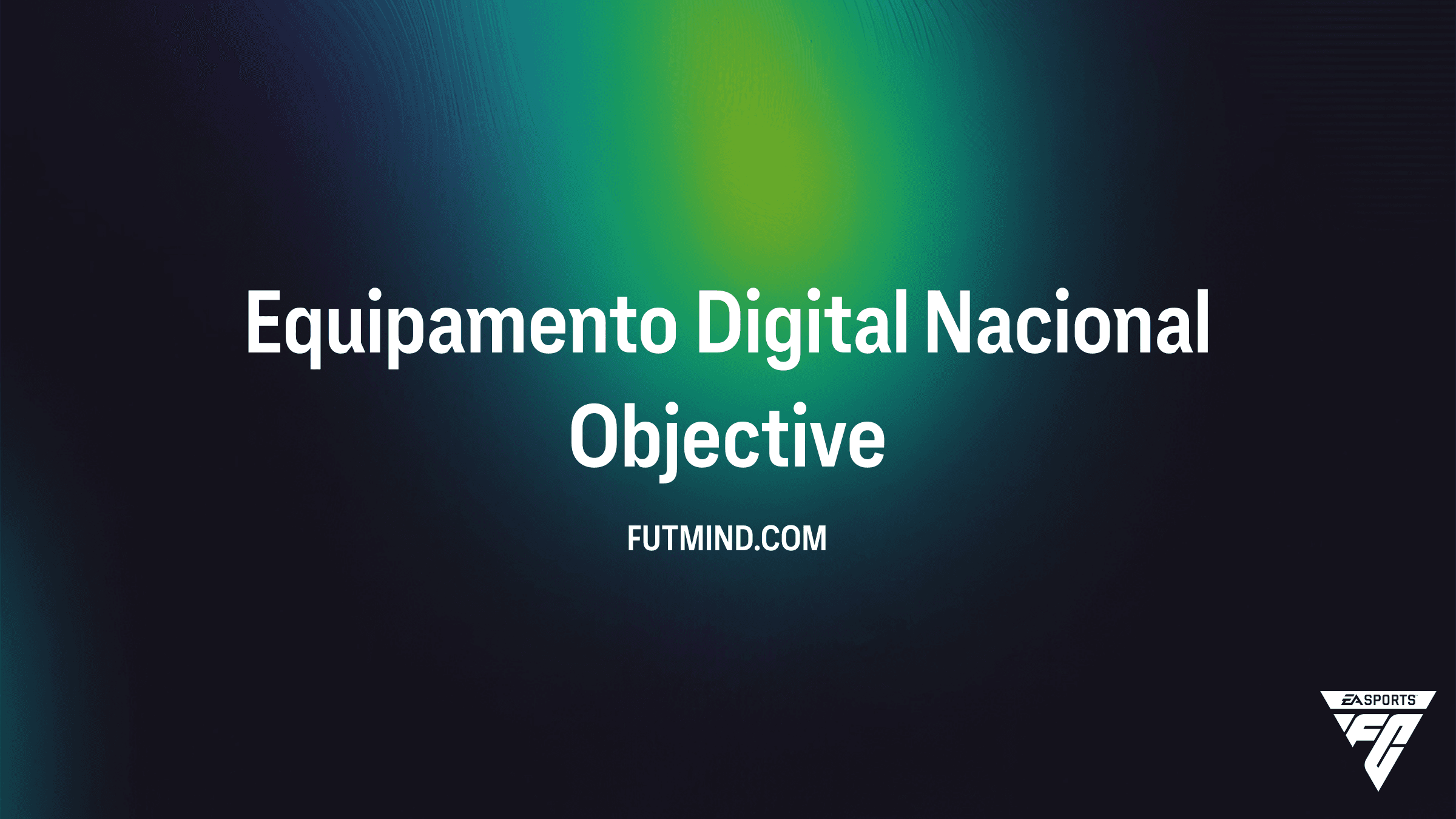 Como Desbloquear o SBC Equipamento Digital Nacional no FC 26