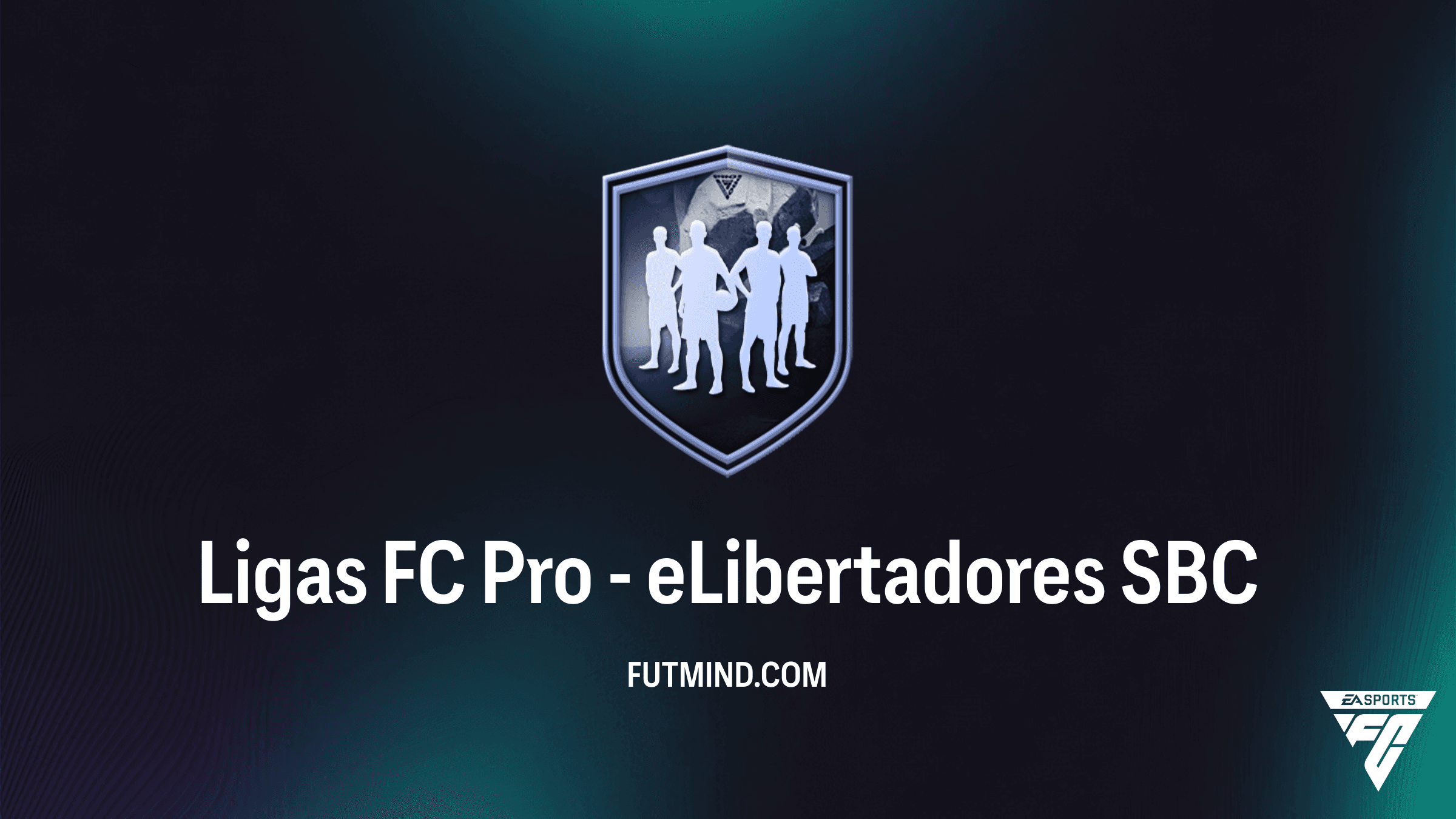 Guia Completo do SBC Ligas FC Pro - eLibertadores: Vale a Pena Completar no FC 26?