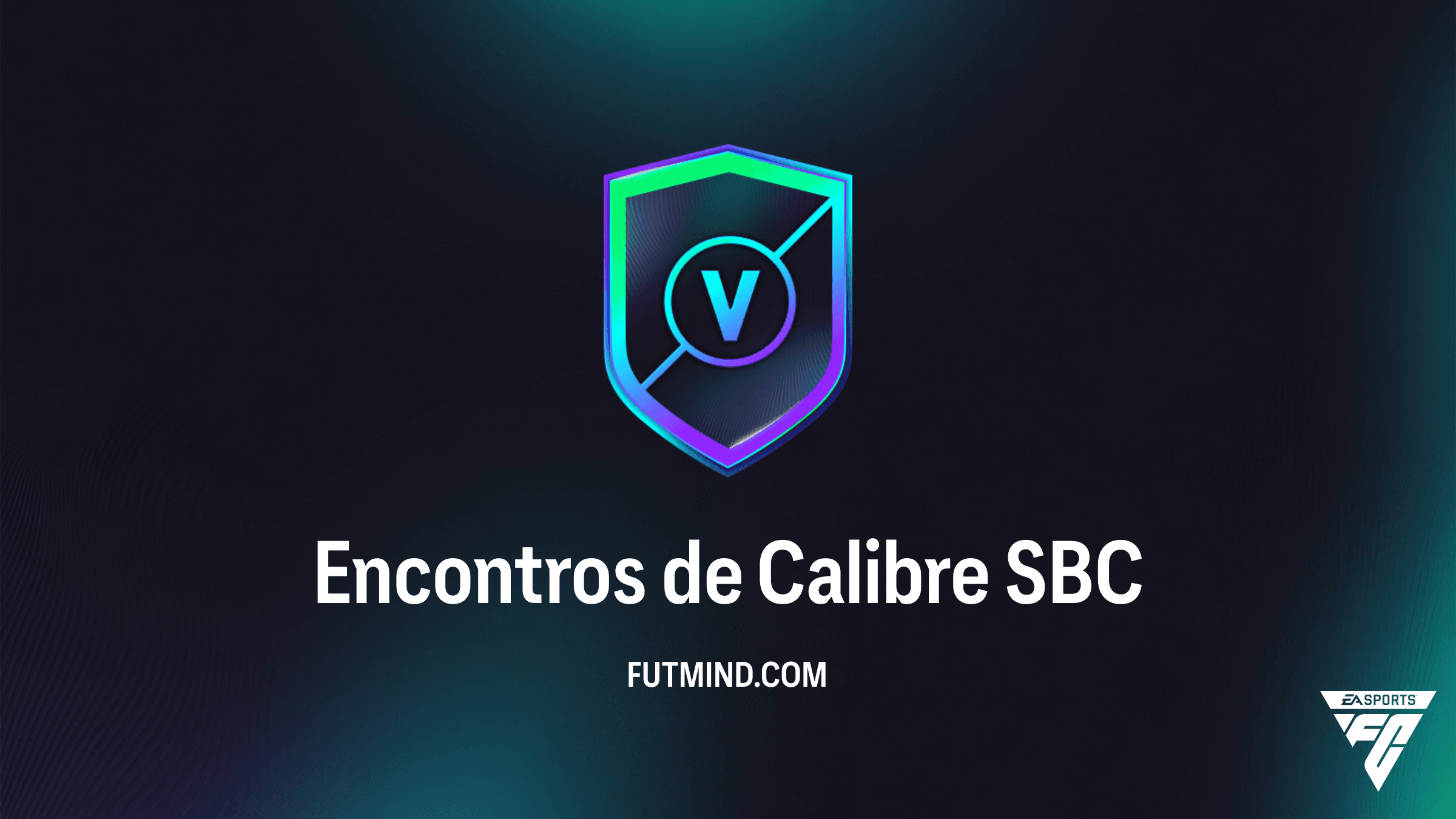 SBC Encontros de Calibre no FC 26: Guia Completo e Melhores Soluções