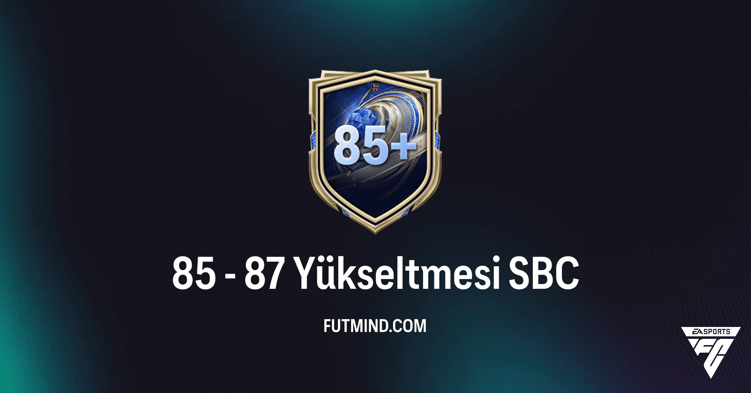 FC 26: 85 - 87 Yükseltmesi SBC Rehberi ve Fiyat Analizi