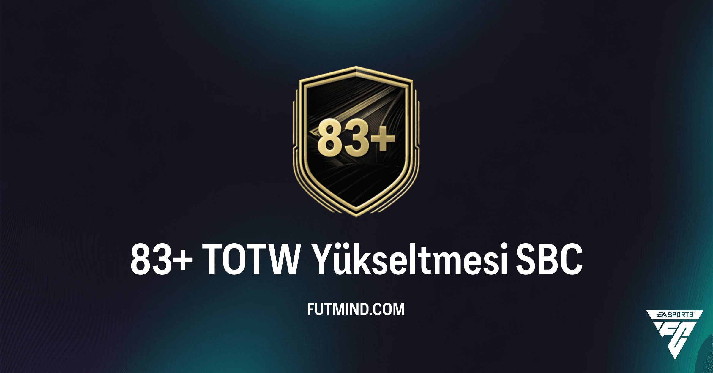 FC 26 Ultimate Team: 83+ TOTW Yükseltmesi SBC Analizi ve En İyi Çözümler