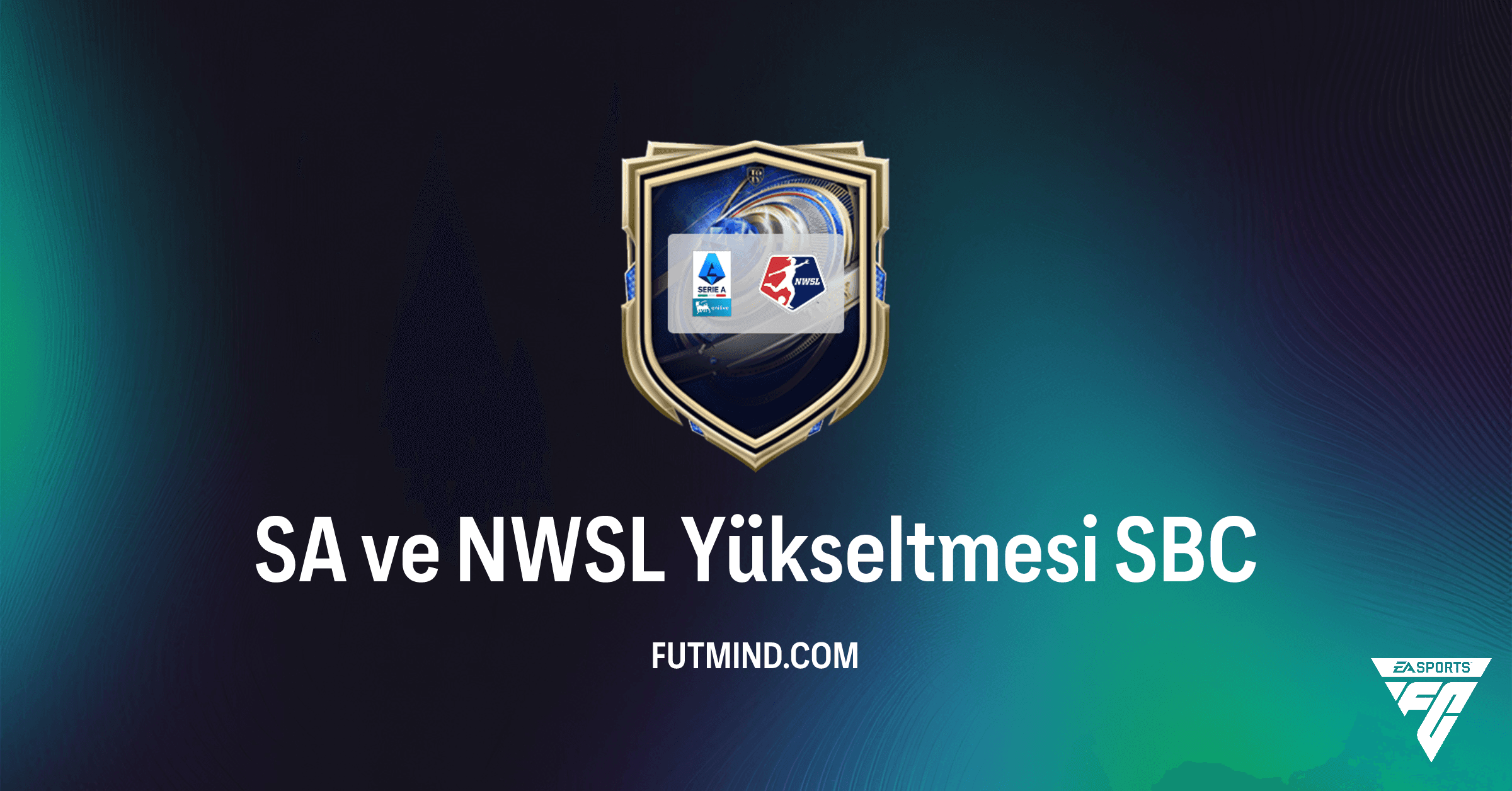 FC 26 SA ve NWSL Yükseltmesi SBC: Detaylı İnceleme ve Çözüm Rehberi