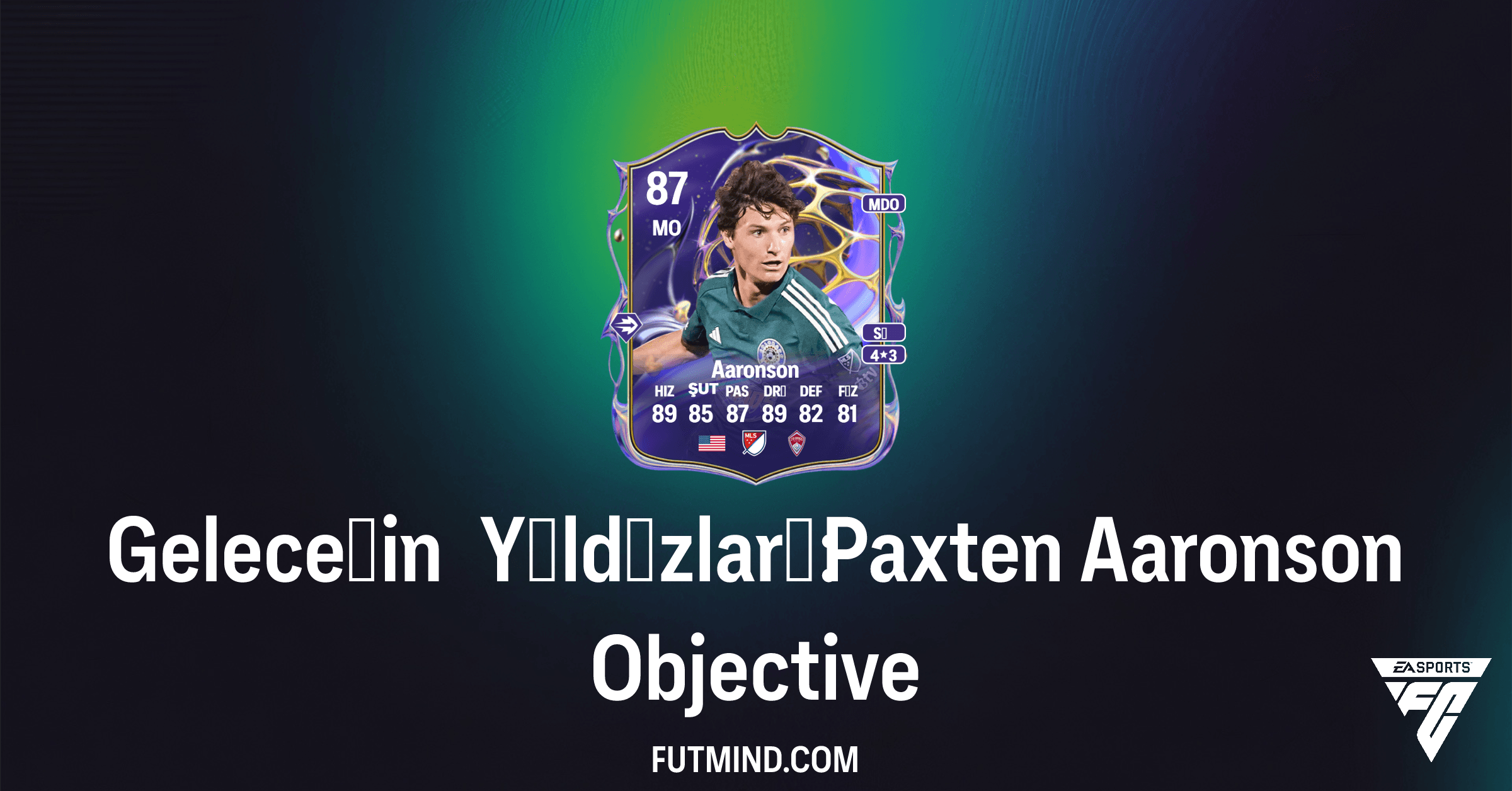 FC 26 Geleceğin Yıldızları: Paxten Aaronson Görevleri ve Ödülleri Rehberi