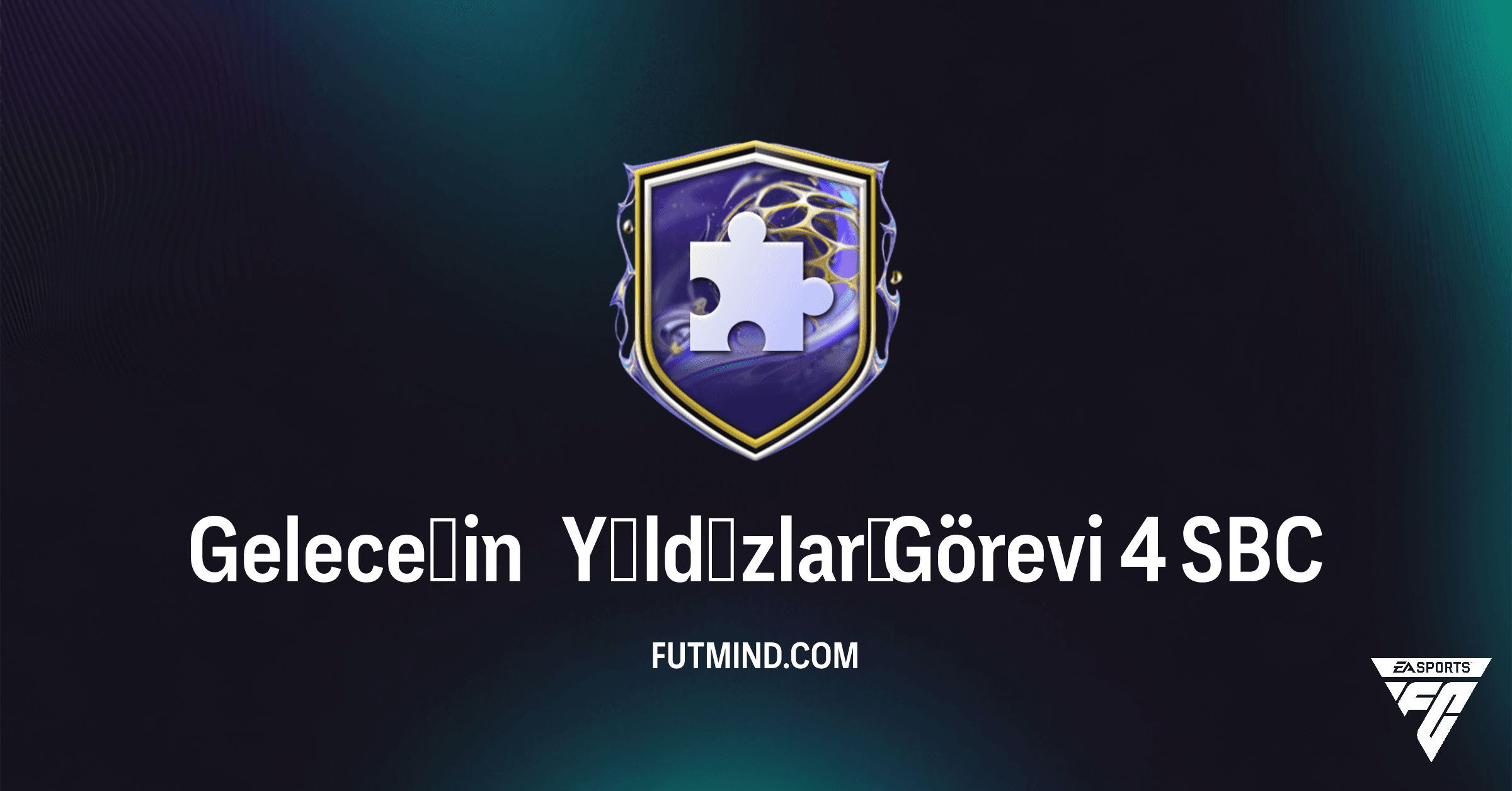 FC 26 Geleceğin Yıldızları Görevi 4 SBC: Detaylı Rehber ve En İyi Çözümler
