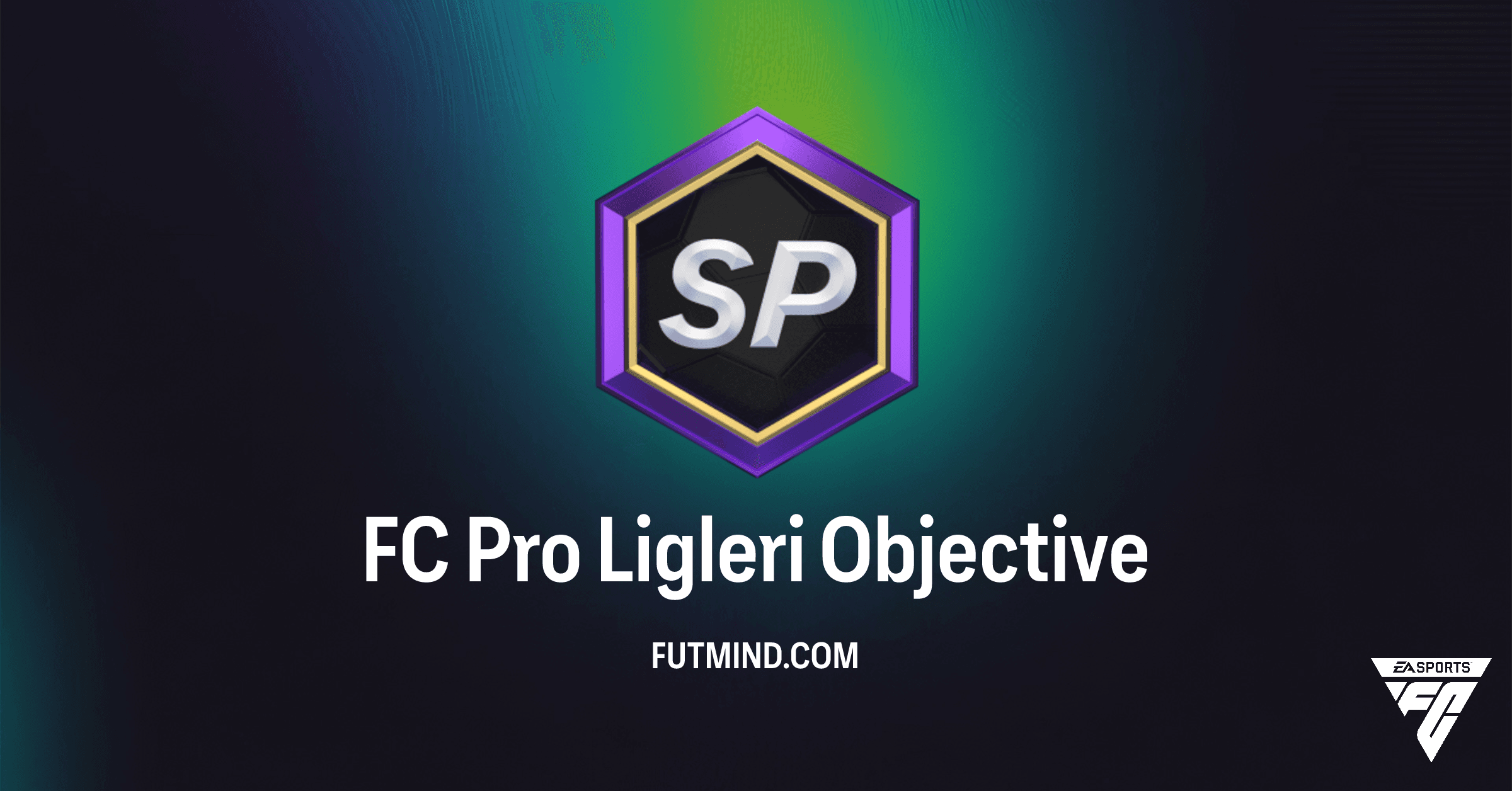 FC 26 Ultimate Team: FC Pro Ligleri Hedefleri ve Değerli Ödüller Nasıl Kazanılır?