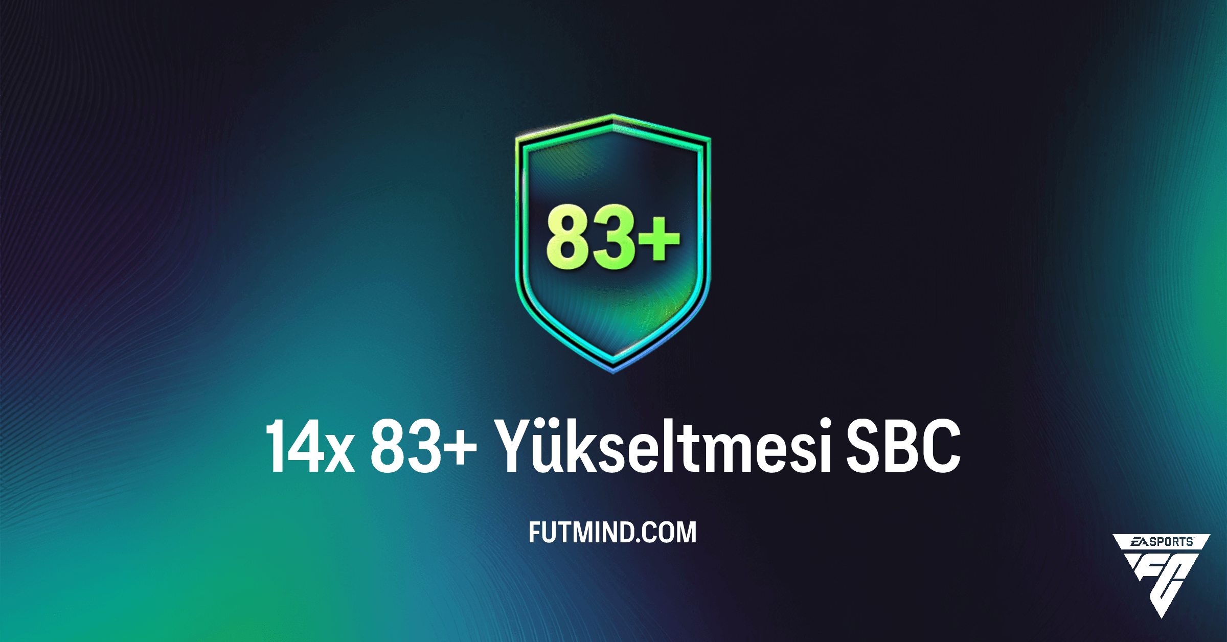 FC 26: 14x 83+ Yükseltmesi SBC Rehberi, Çözümü ve Maliyet Analizi