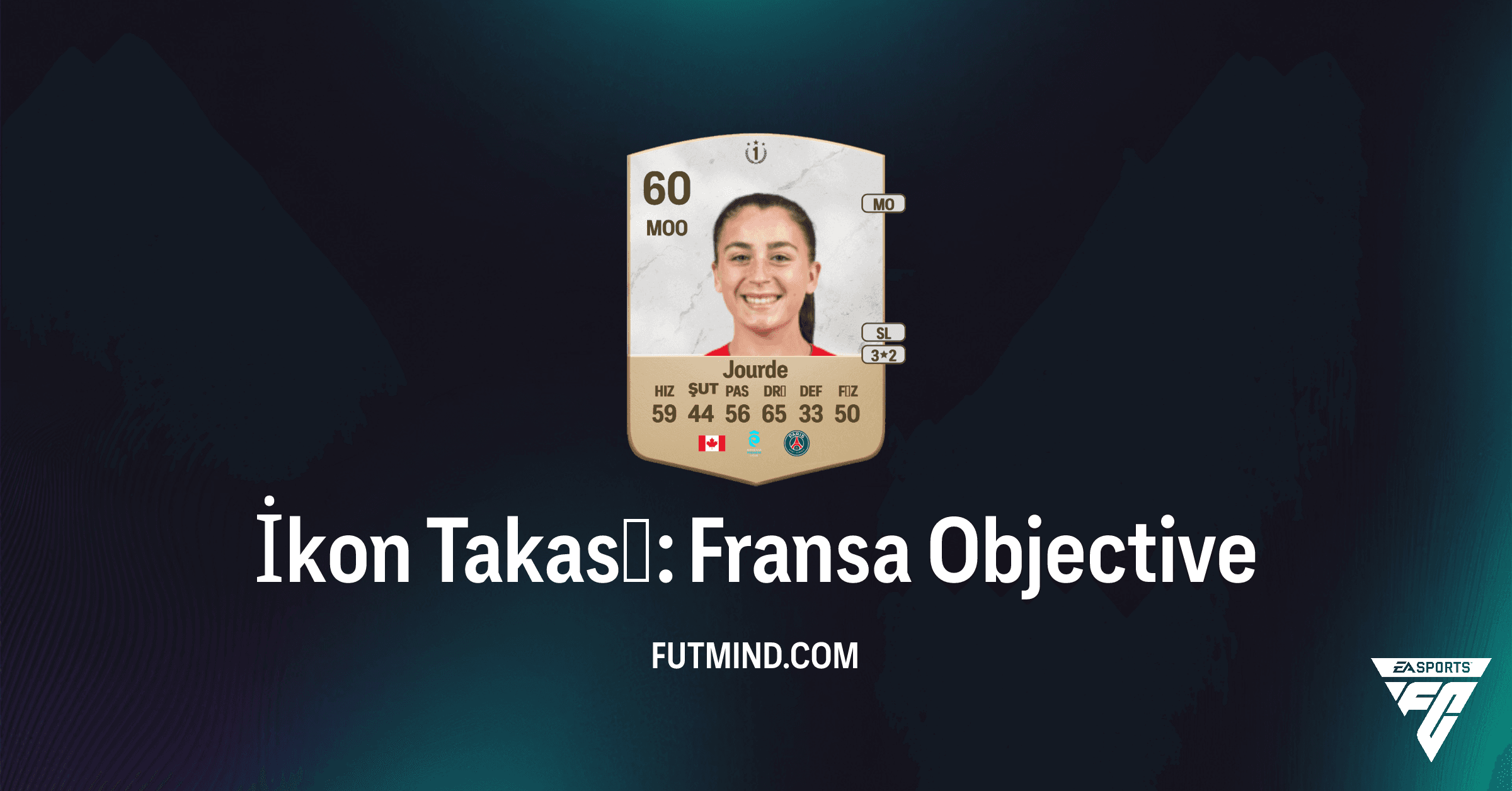 FC 26 İkon Takası: Fransa Görev Rehberi - Florianne Jourde Nasıl Kazanılır?