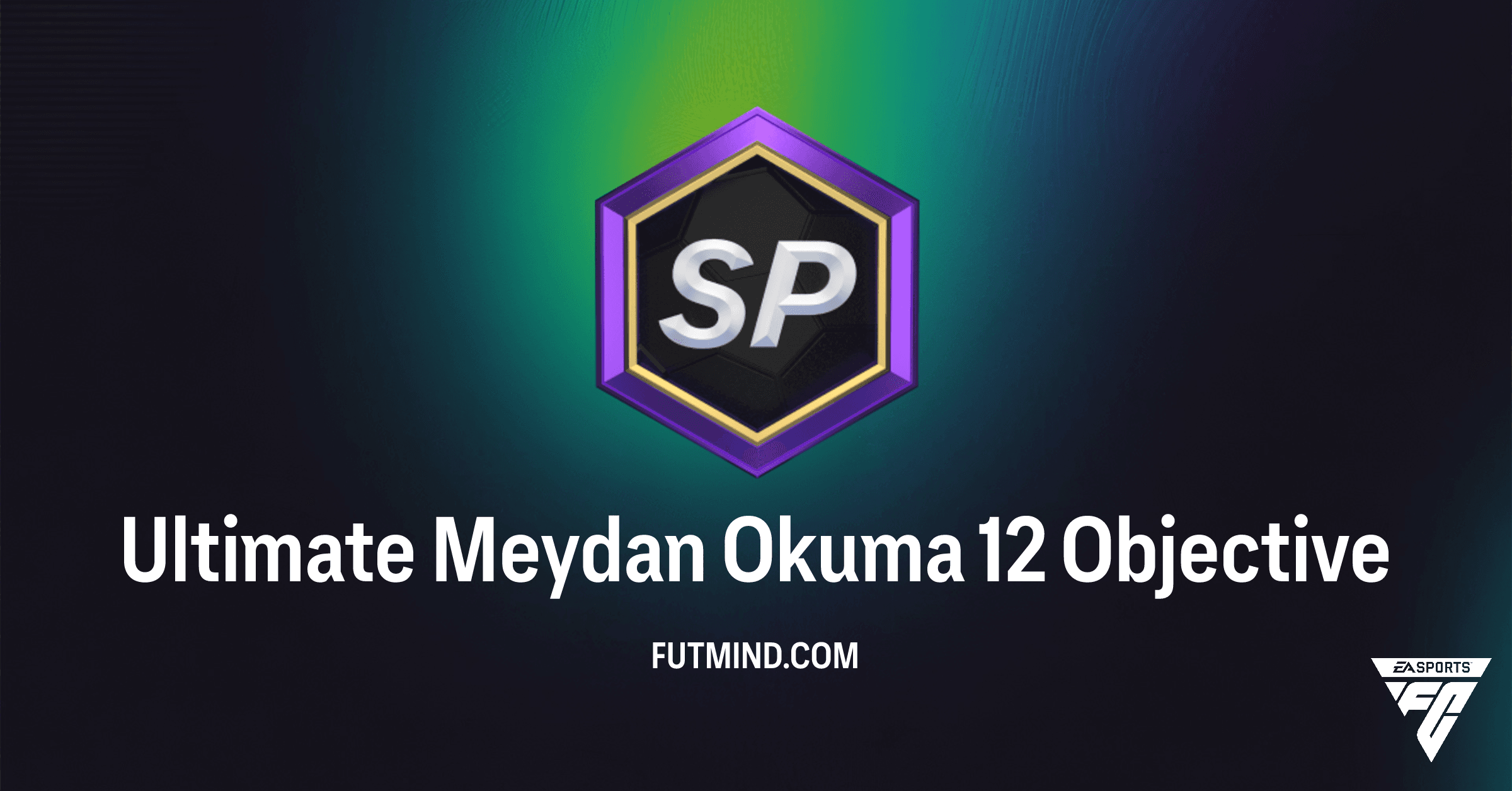 FC 26 Ultimate Meydan Okuma 12 Görevleri ve Ödül Rehberi