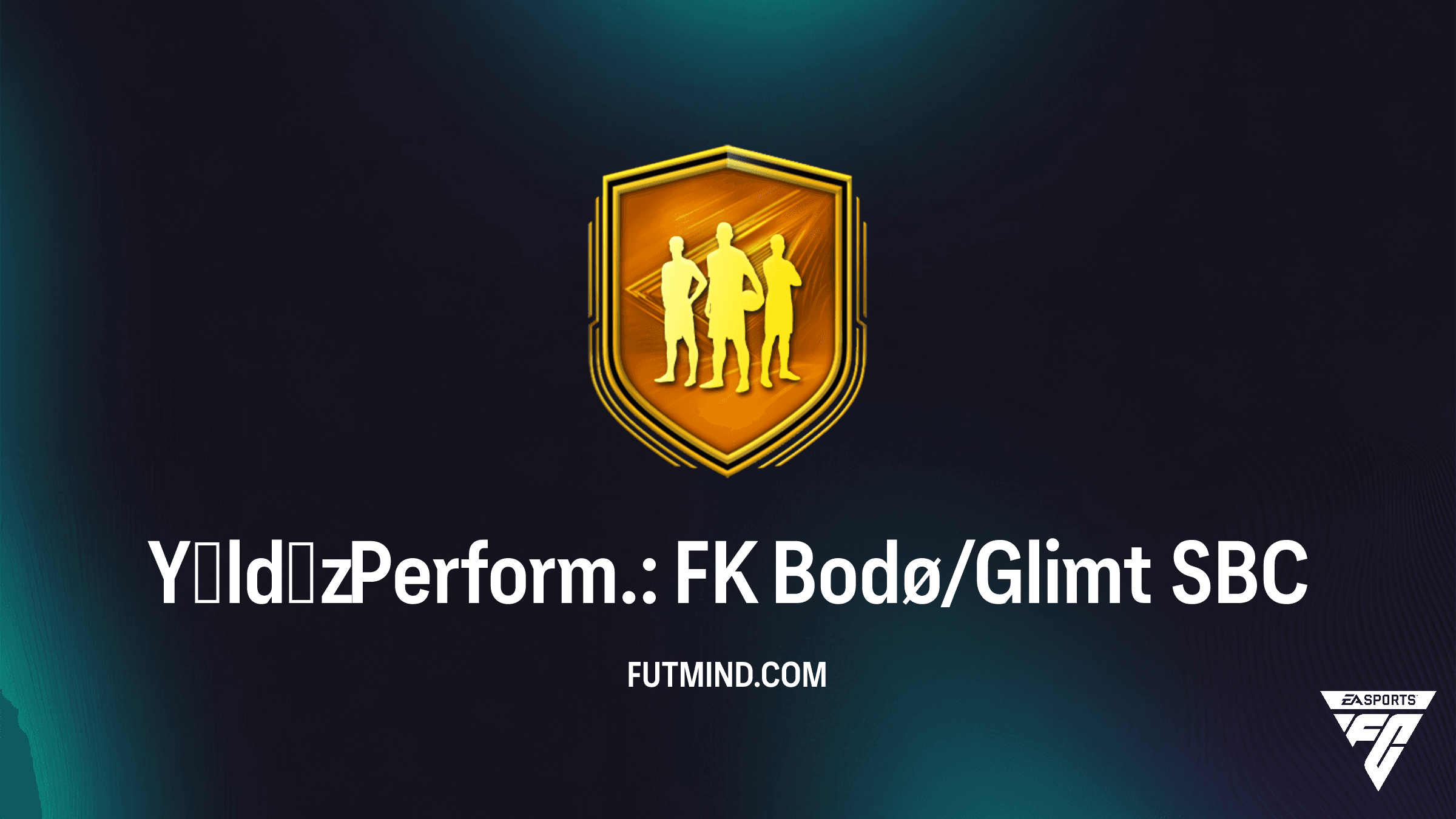 FC 26 Yıldız Perform.: FK Bodø/Glimt SBC Rehberi: Sondre Fet, Gundersen ve Sjøvold