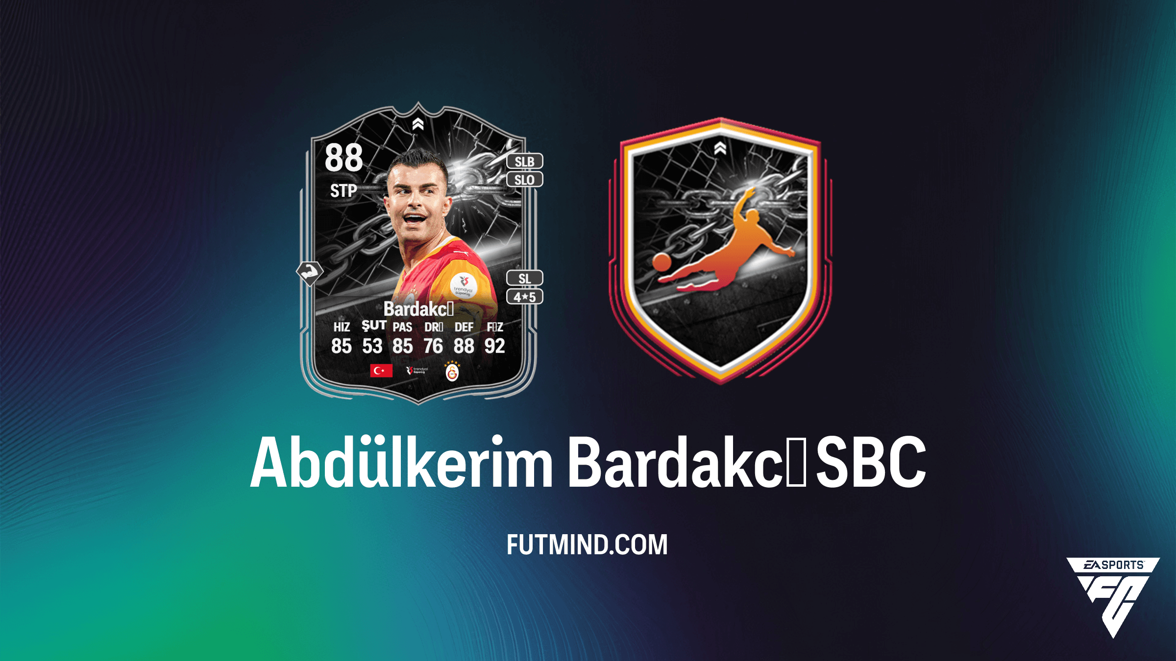FC 26 Abdülkerim Bardakcı Showdown SBC: Dev Maçın Kilidi!