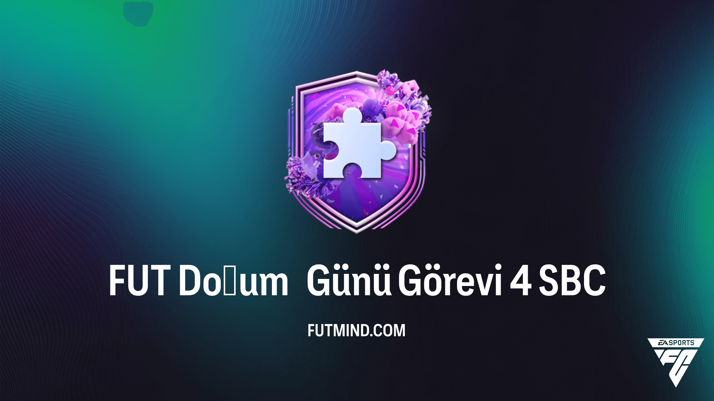 FC 26: FUT Doğum Günü Görevi 4 SBC Tamamlama Rehberi ve Detayları