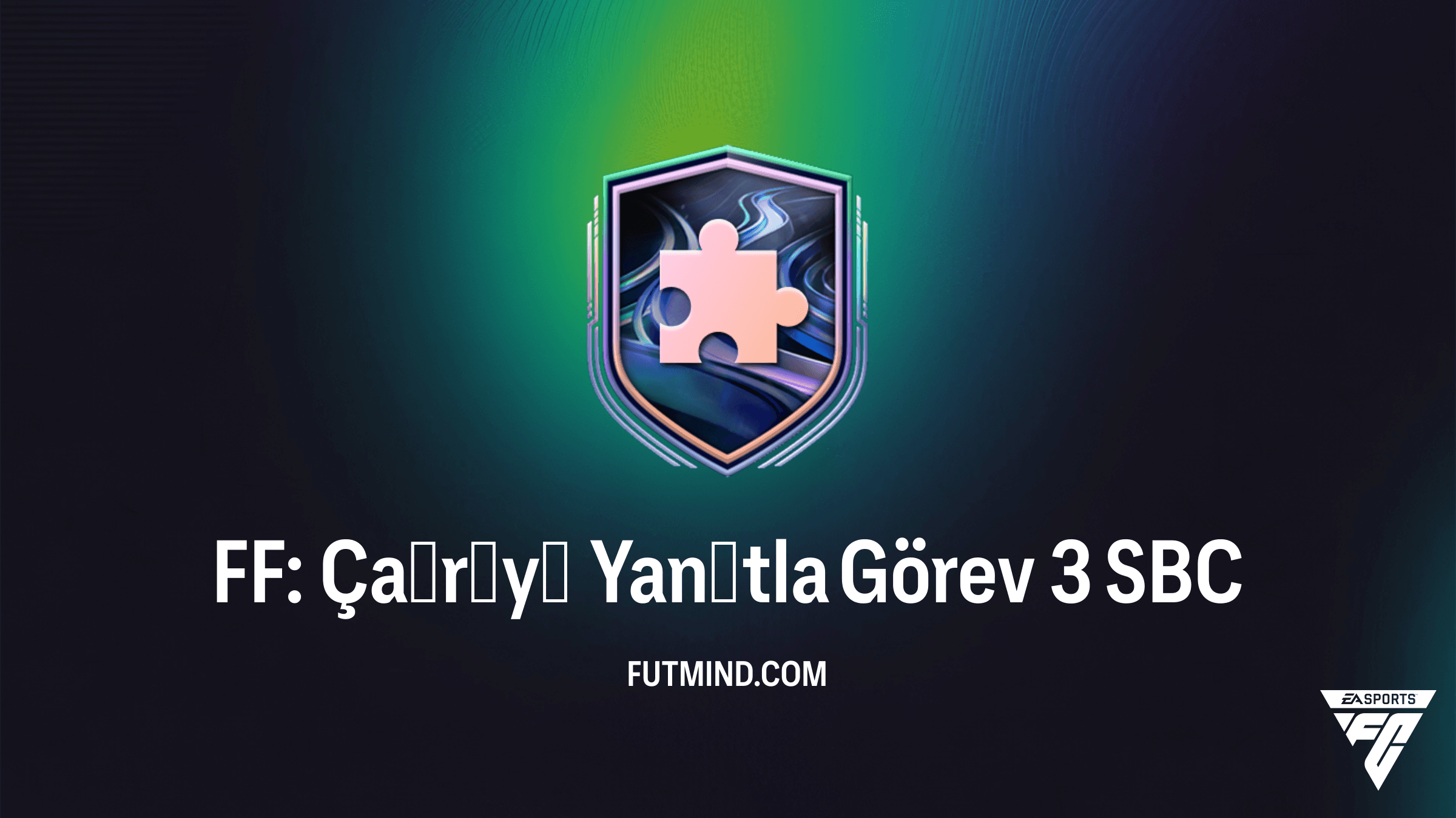 FC 26: FF: Çağrıyı Yanıtla Görev 3 SBC Çözümü ve Ödül Analizi