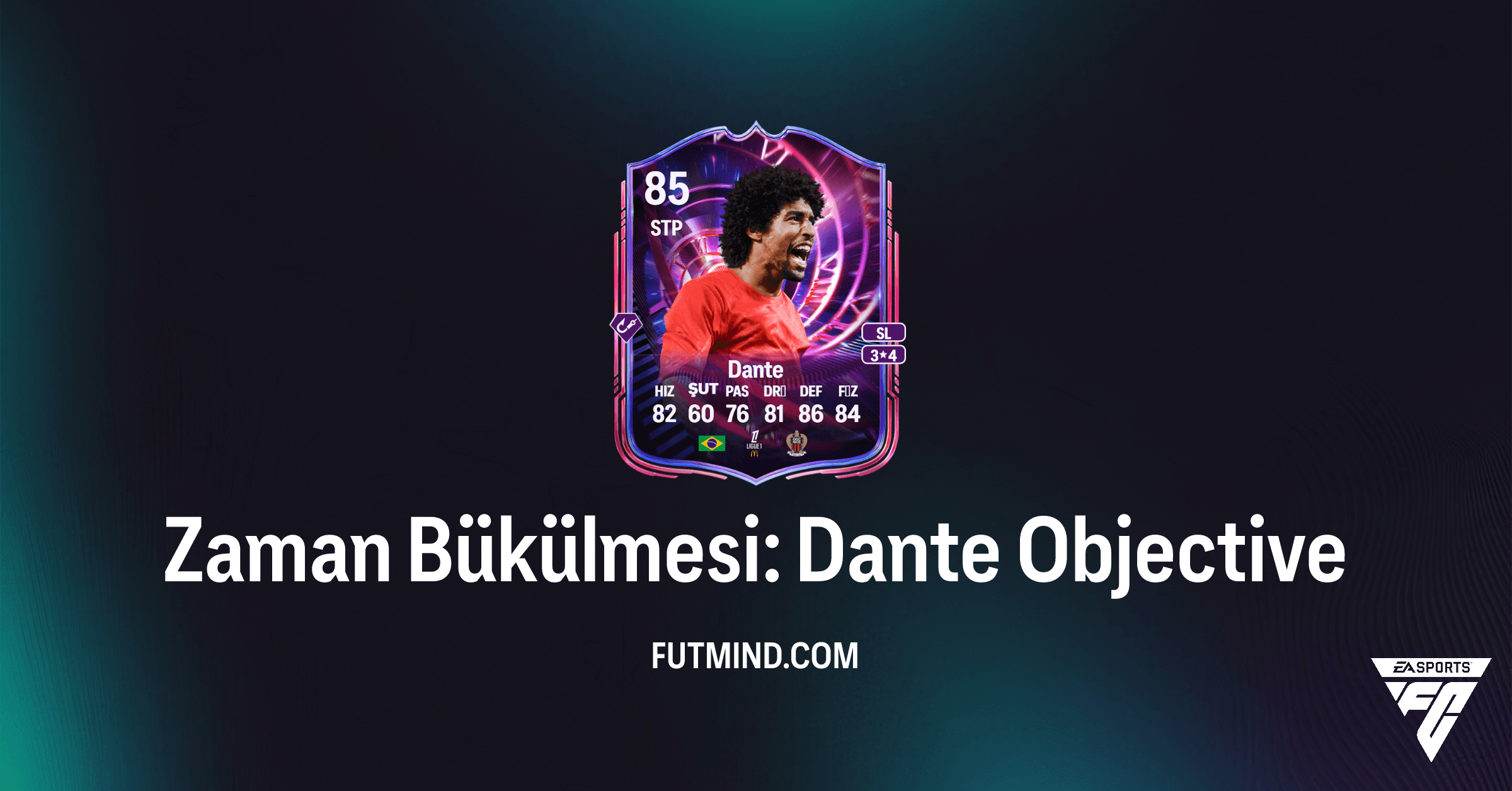 FC 26: Zaman Bükülmesi Dante Görevleri - Detaylı İnceleme ve Ödüller
