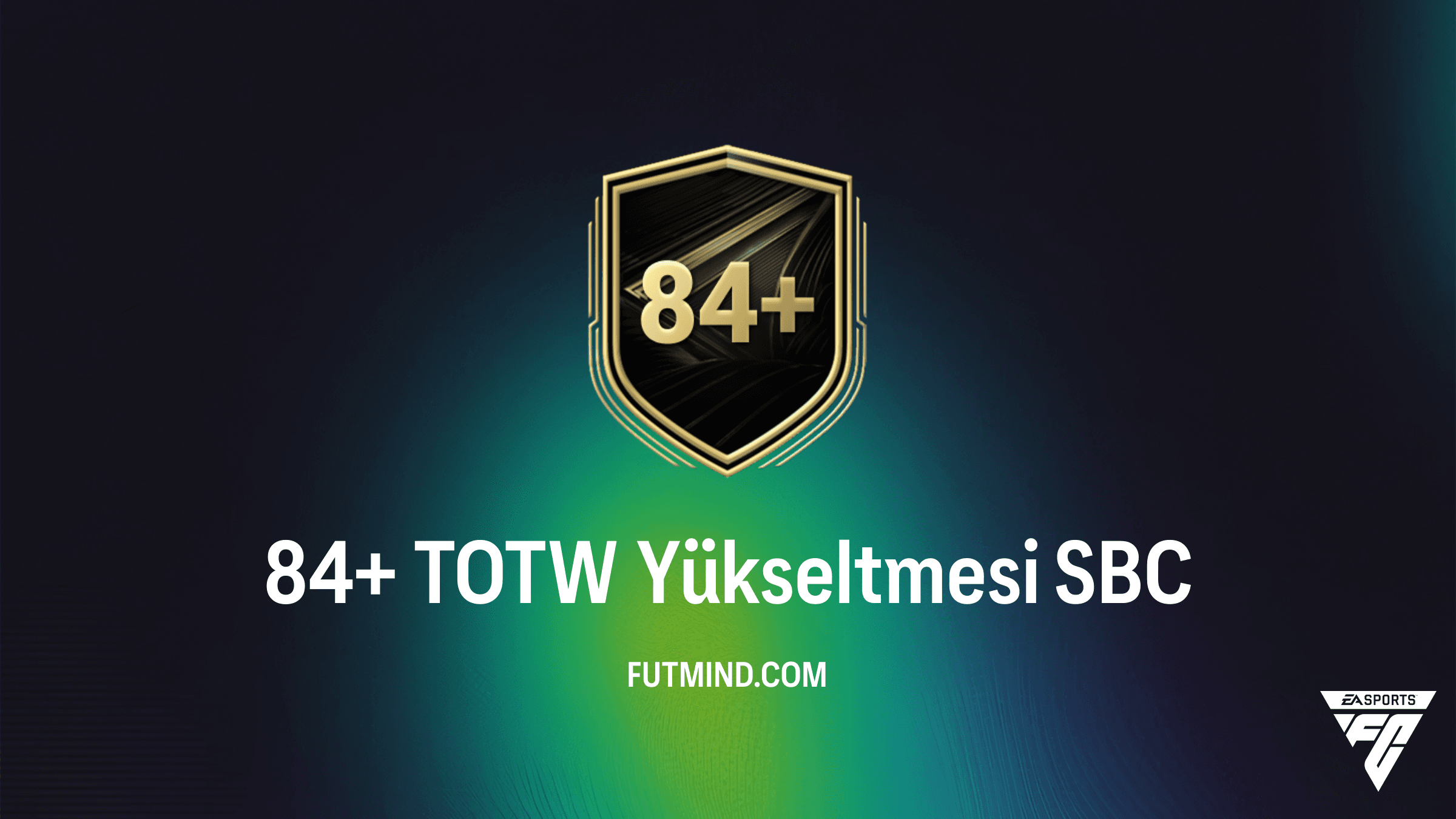FC 26 84+ TOTW Yükseltmesi SBC: En İyi Haftanın Takımı Oyuncularını Kazanın