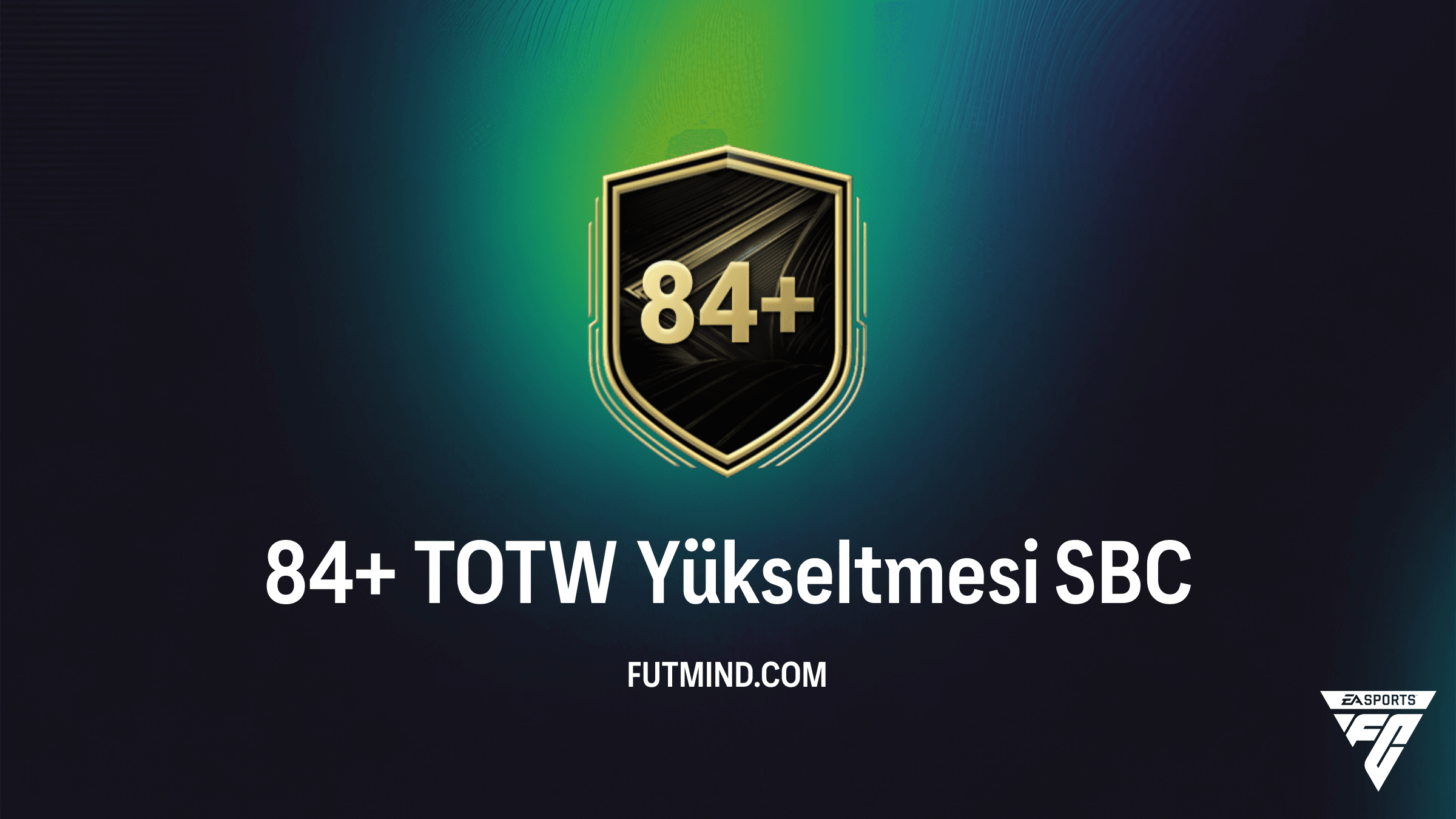 FC 26 84+ TOTW Yükseltmesi SBC: En İyi Haftanın Takımı Oyuncularını Kadronuza Katın