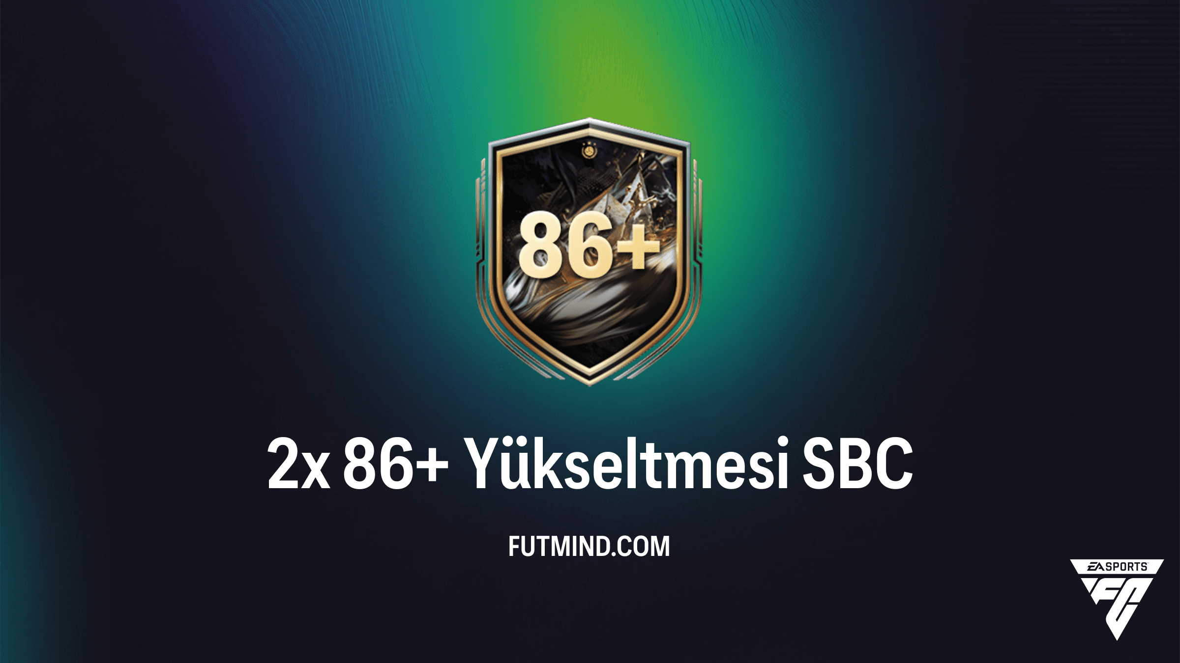 FC 26 Ultimate Team 2x 86+ Yükseltmesi SBC Rehberi ve Çözümleri