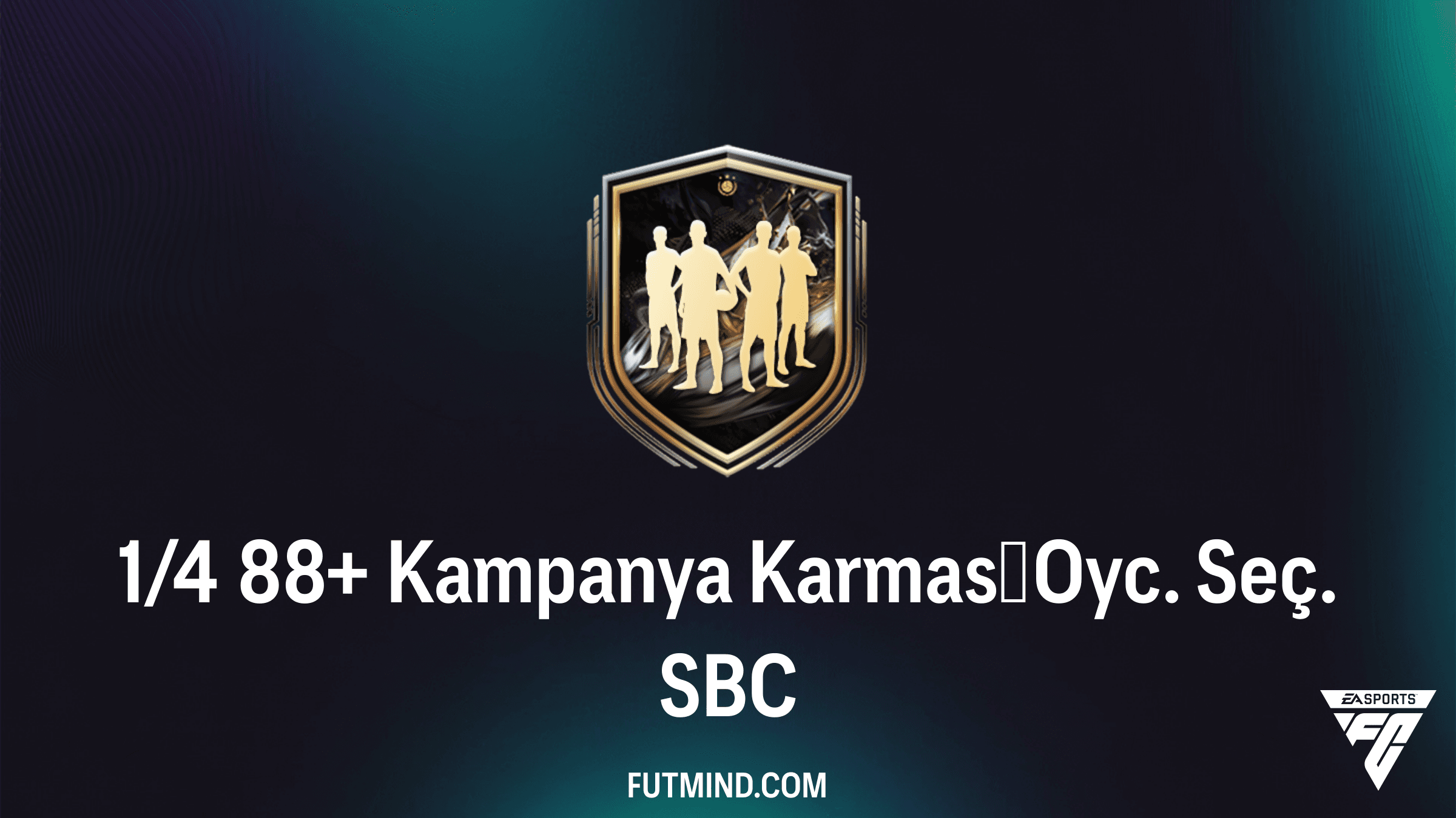 FC 26 1/4 88+ Kampanya Karması Oyc. Seç. SBC: En İyi Çözümler ve Oyuncu Analizi