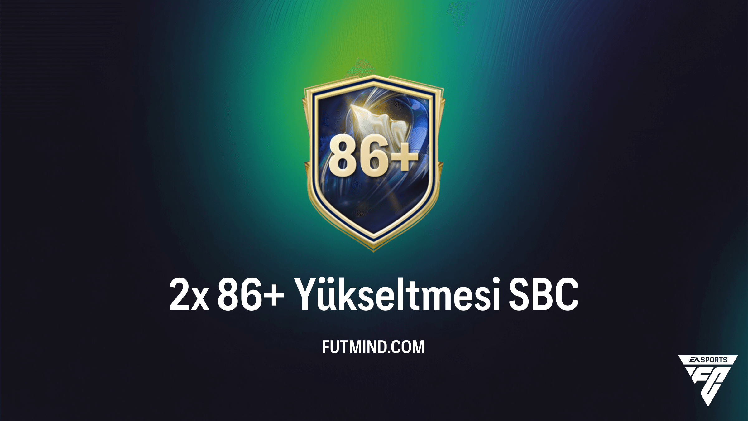 2x 86+ Yükseltmesi SBC Çözümü: FC 26'da Kadronuzu Güçlendirin