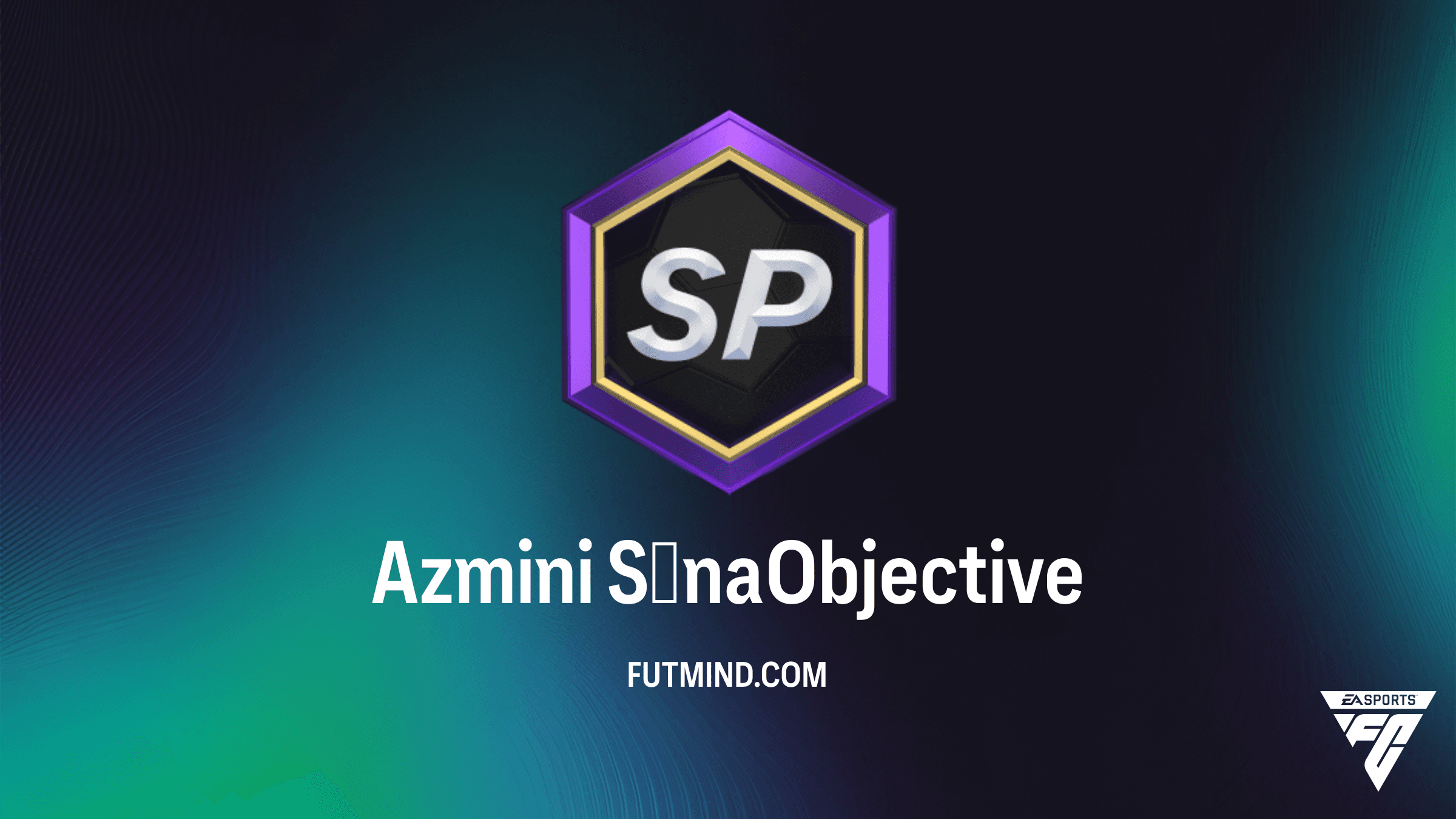 FC 26 Azmini Sına Görevi Rehberi: Ödüller ve Tamamlama İpuçları