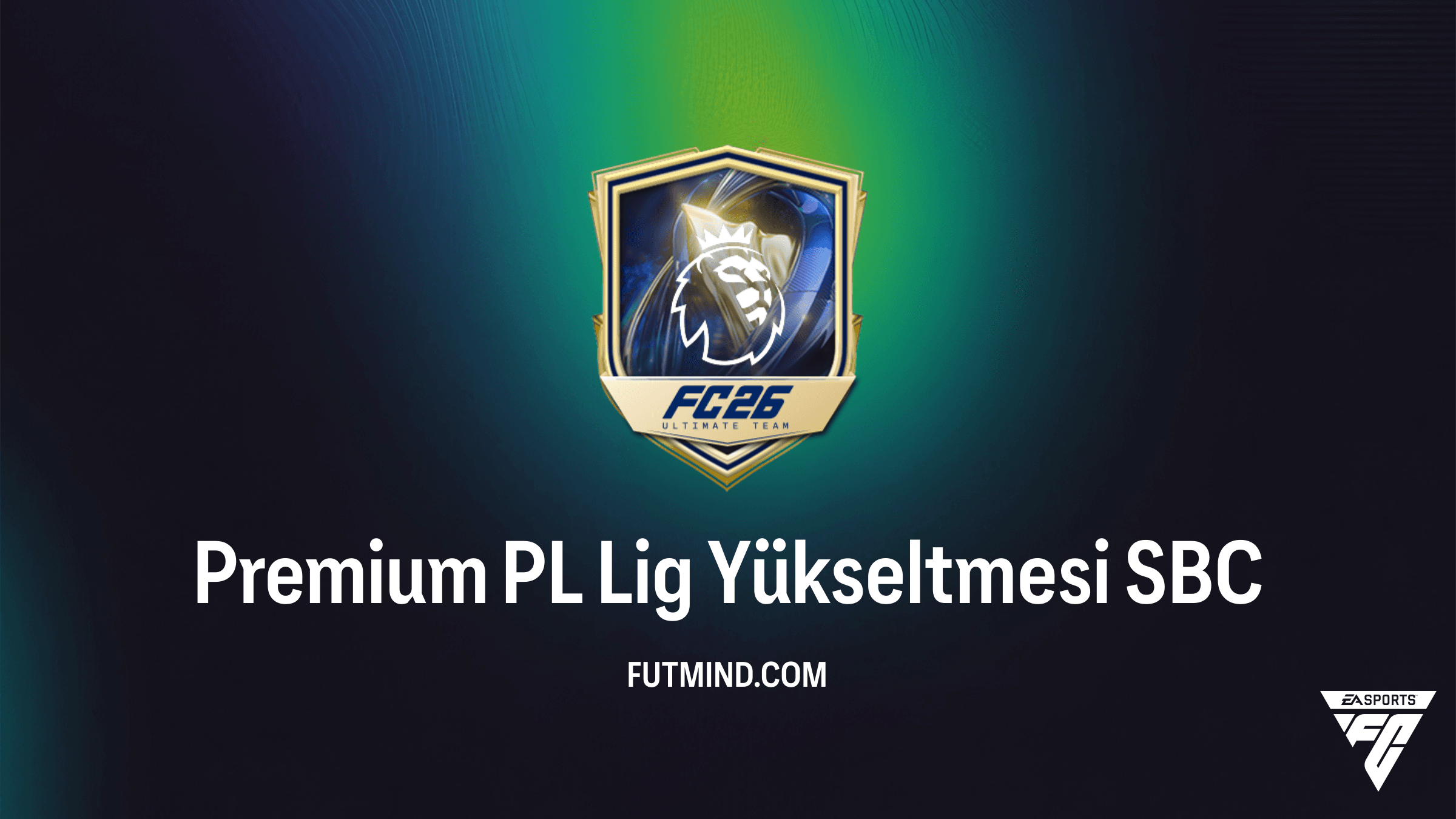 FC 26 Premium PL Lig Yükseltmesi SBC: En Ucuz Çözüm ve Paket Rehberi