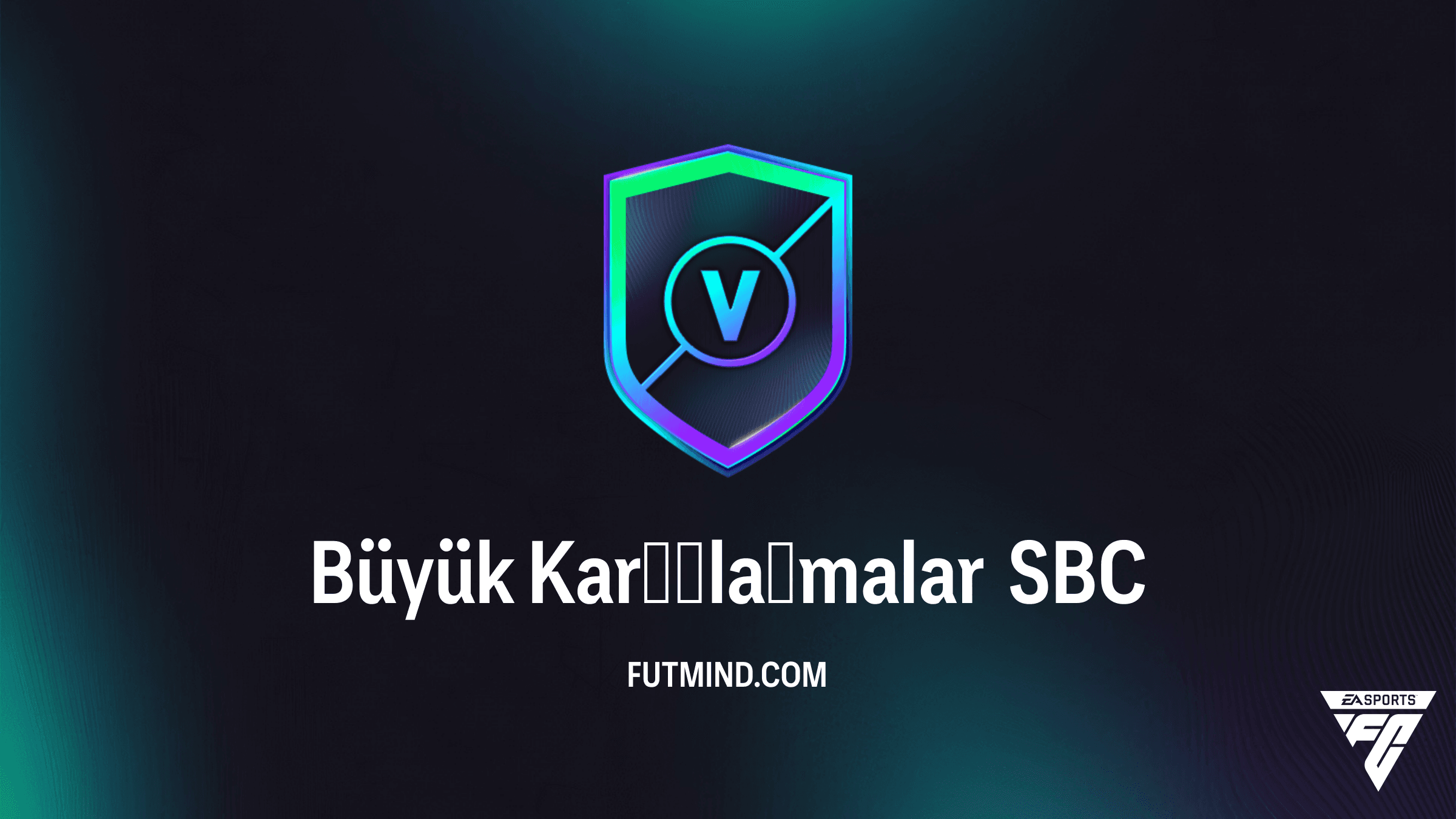 FC 26 Büyük Karşılaşmalar SBC: En Ucuz Çözümler ve Ödül Analizi