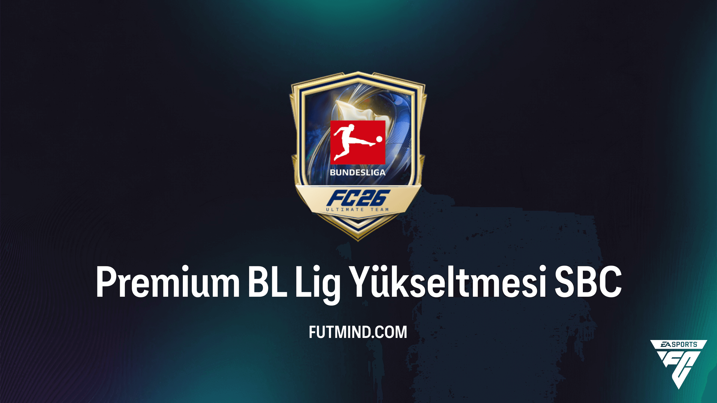 FC 26 Premium BL Lig Yükseltmesi SBC: En Ucuz Çözüm ve Ödül Analizi