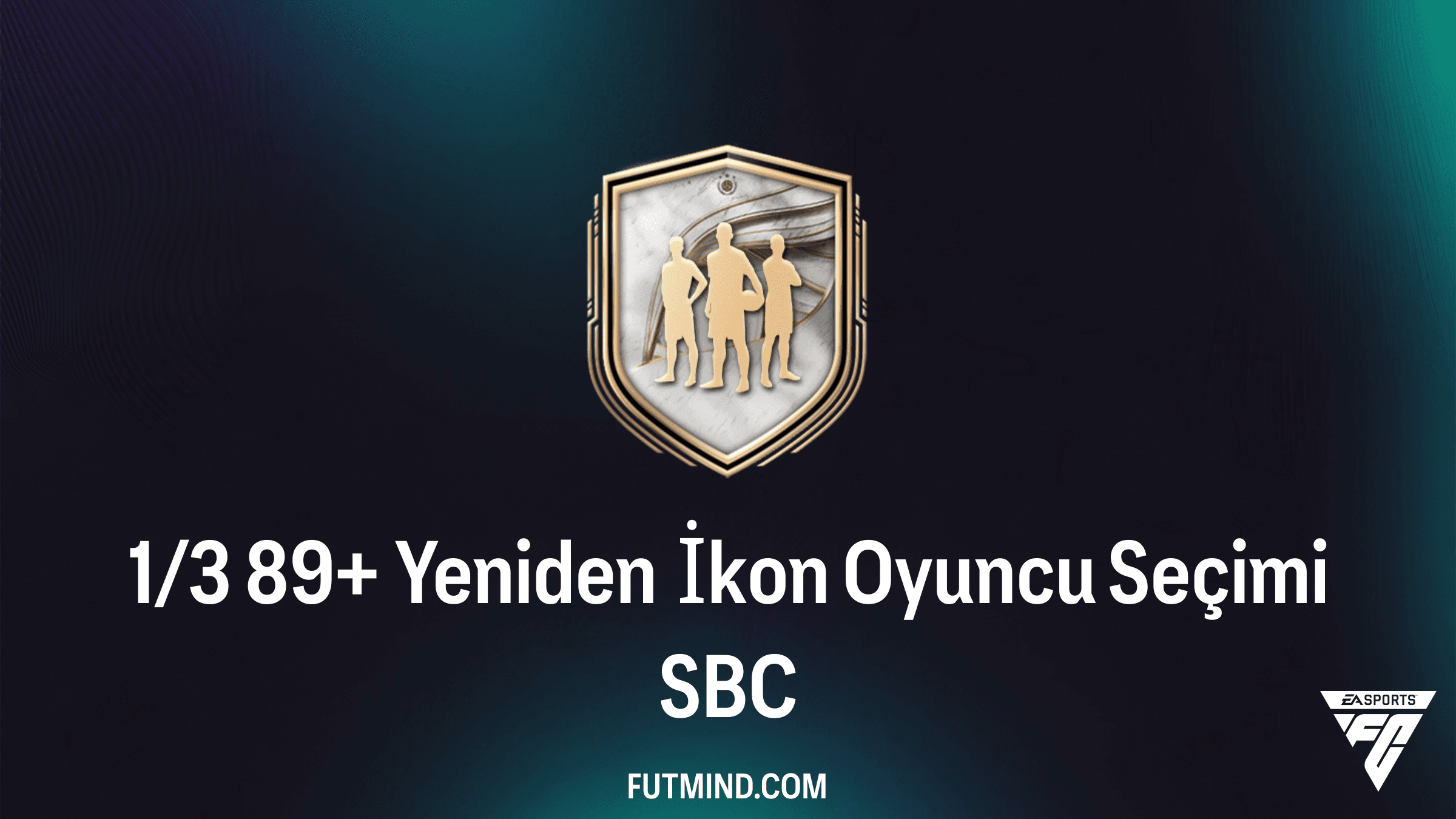 1/3 89+ Yeniden İkon Oyuncu Seçimi SBC Rehberi: En İyi İkonlar Sizi Bekliyor