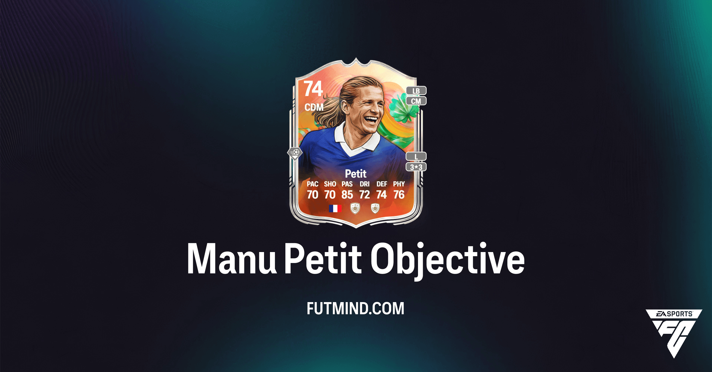 هدف Manu Petit في FC 26: كيفية الحصول على أسطورة خط الوسط إيمانويل بيتي ومكافآت حصرية