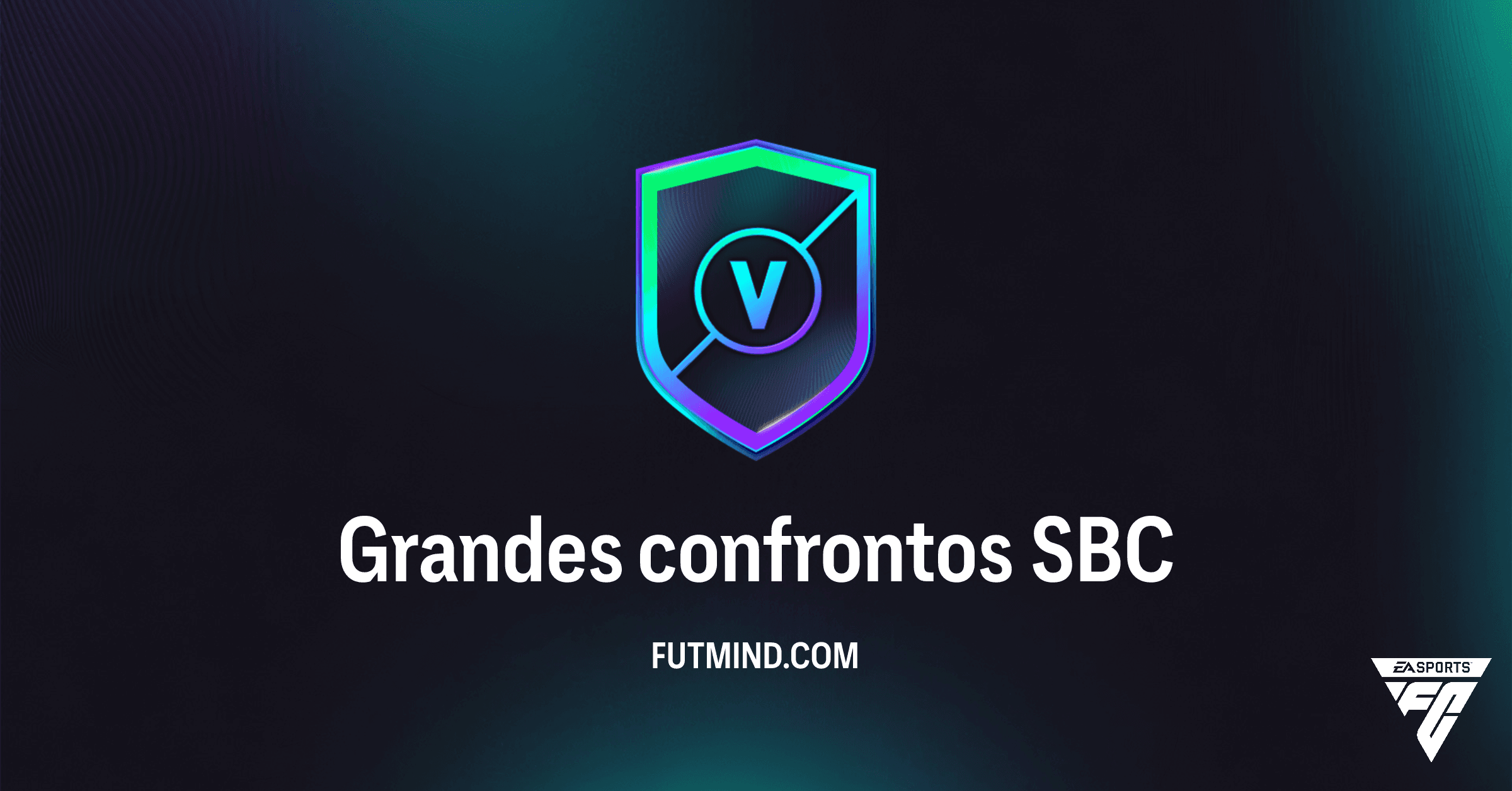 SBC Grandes Confrontos FC 26: Análise Completa, Recompensas e Vale a Pena?