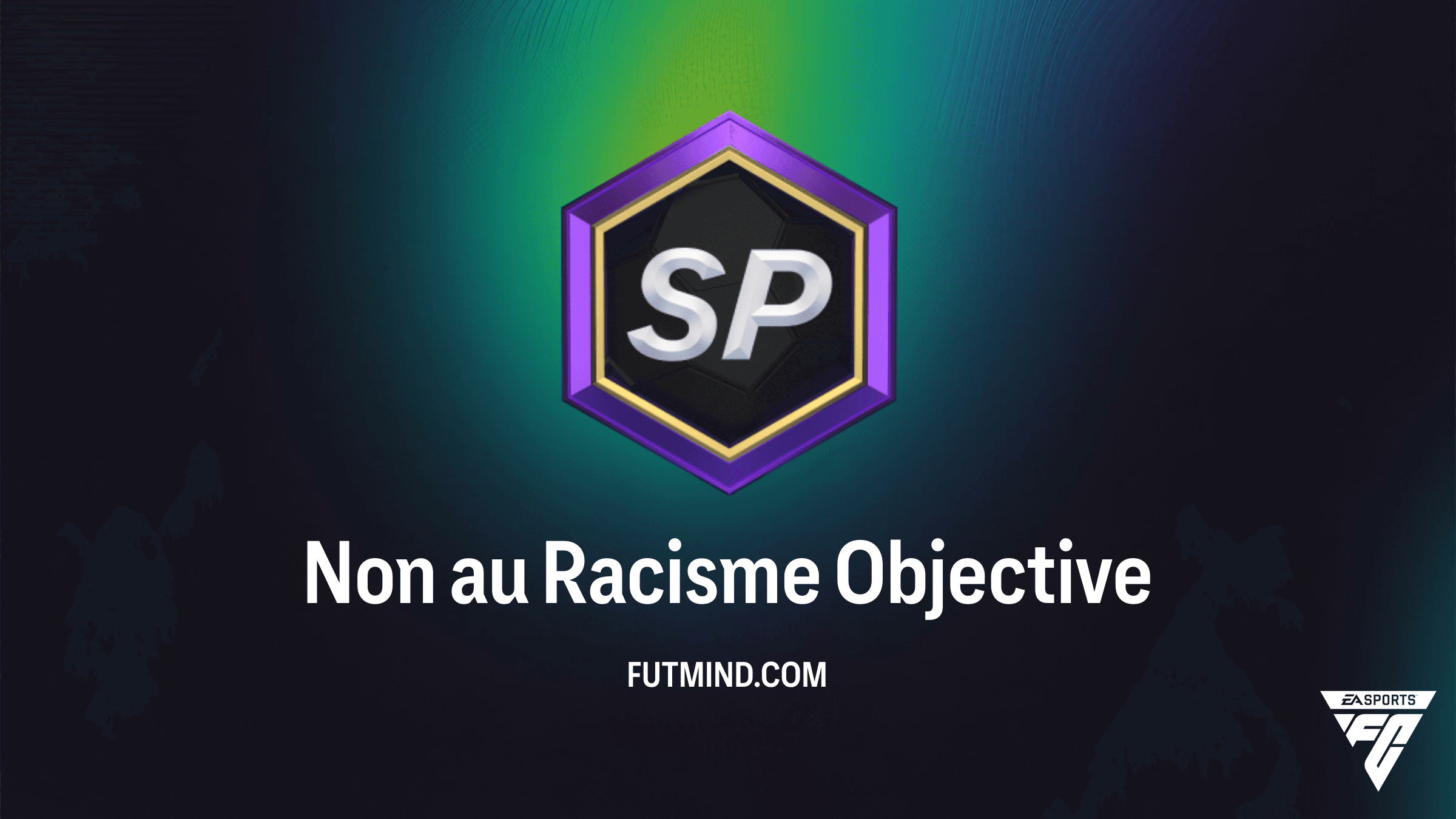 Como completar o SBC Non au Racisme no FC 26: Guia de Recompensas